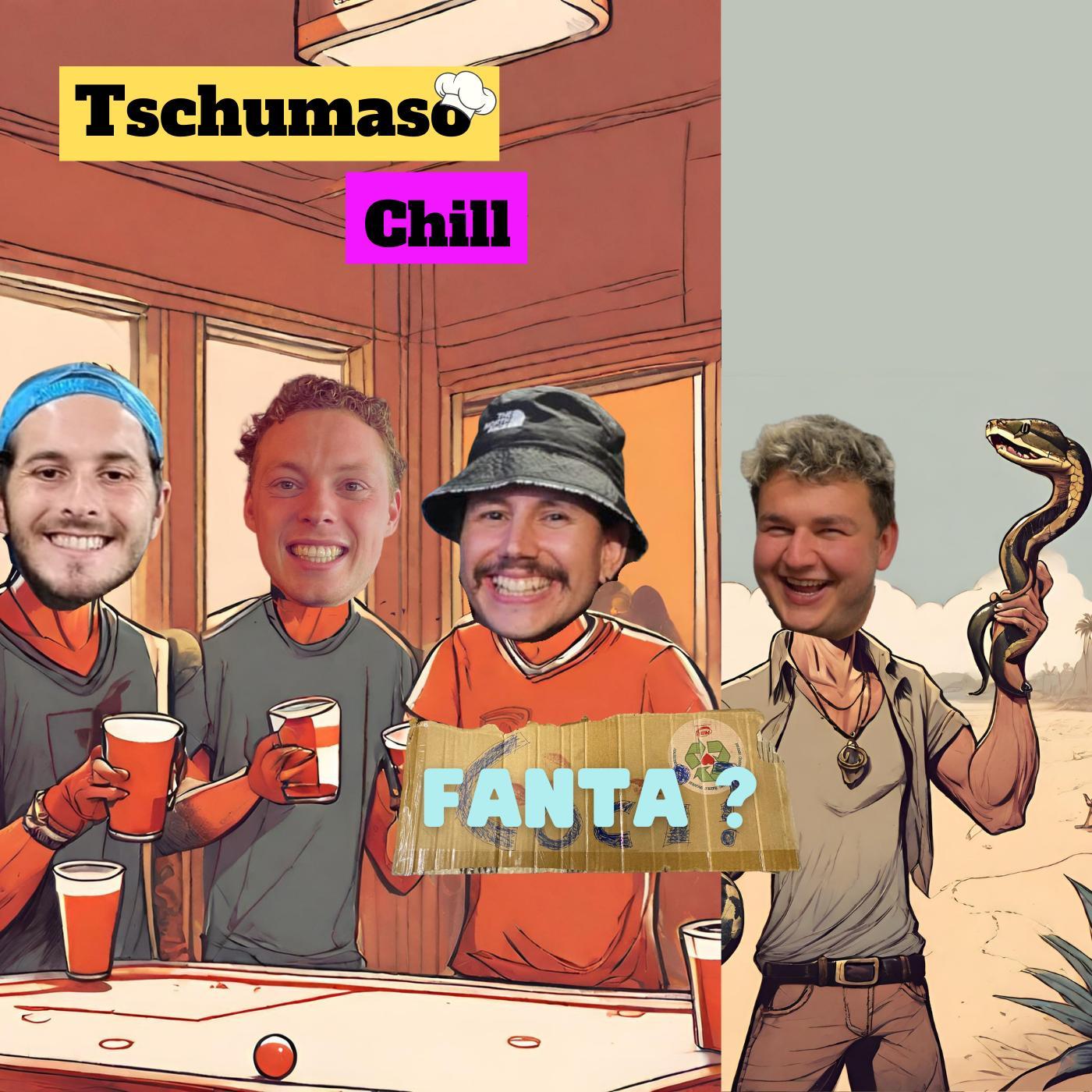 Tschumaso Chill