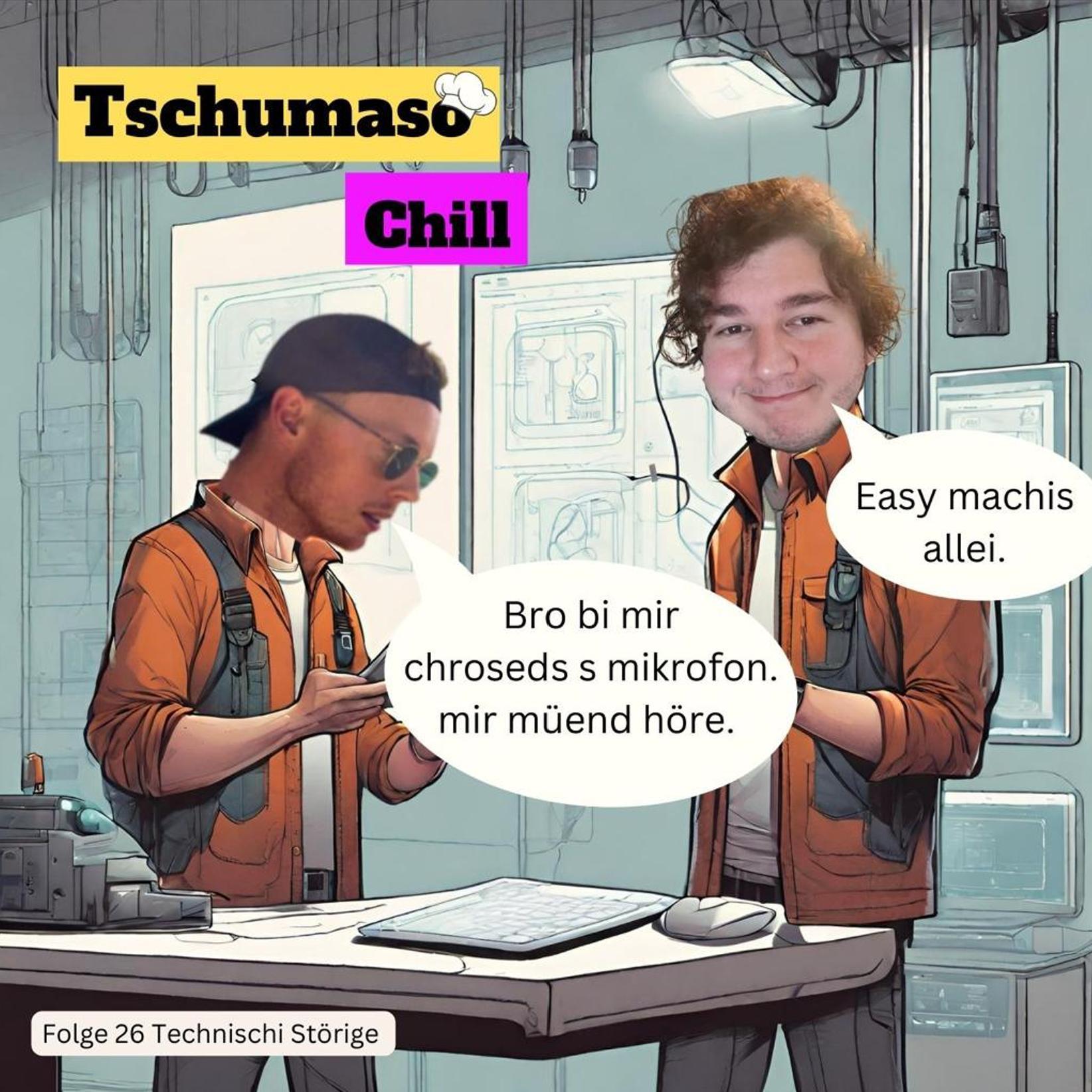 Tschumaso Chill