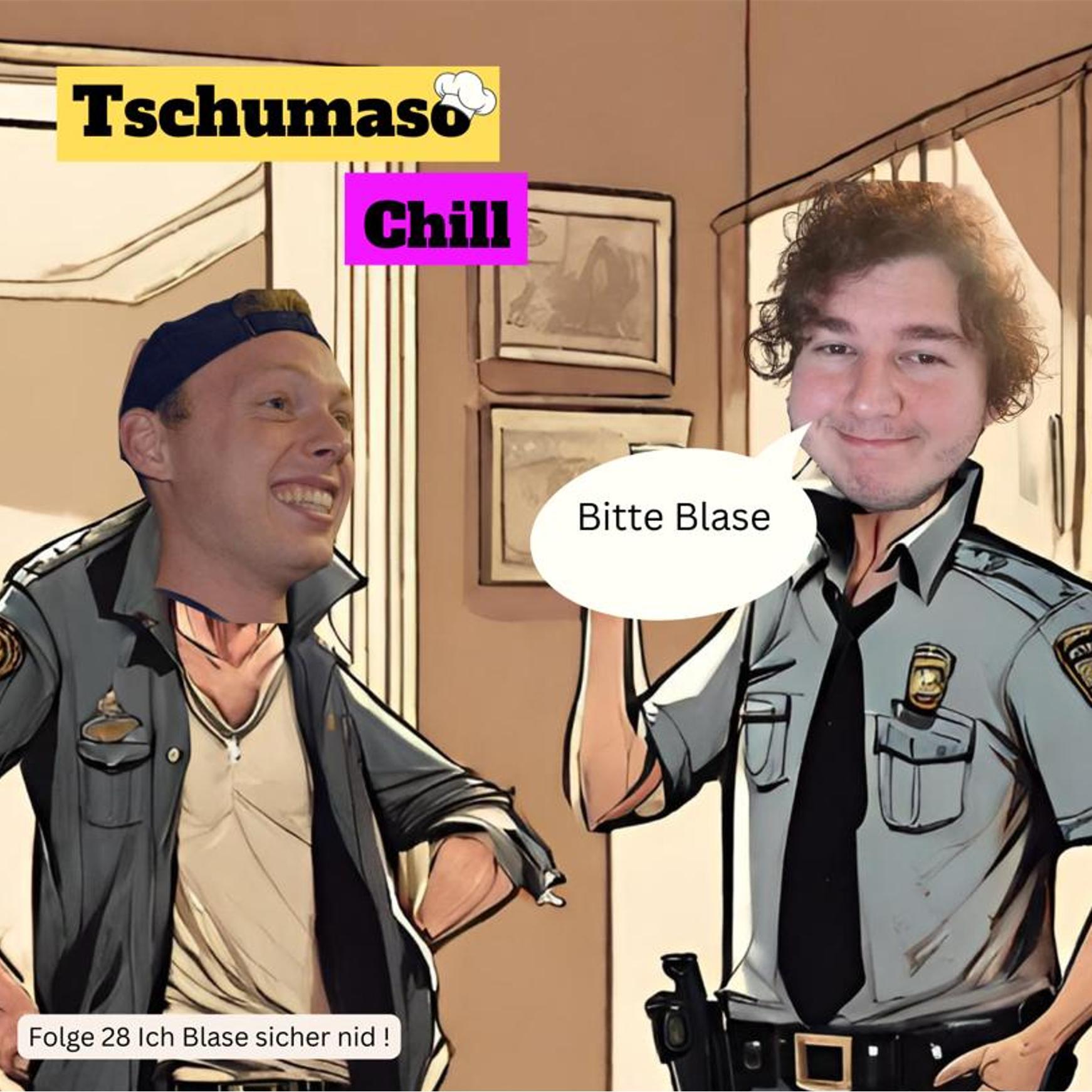 Tschumaso Chill
