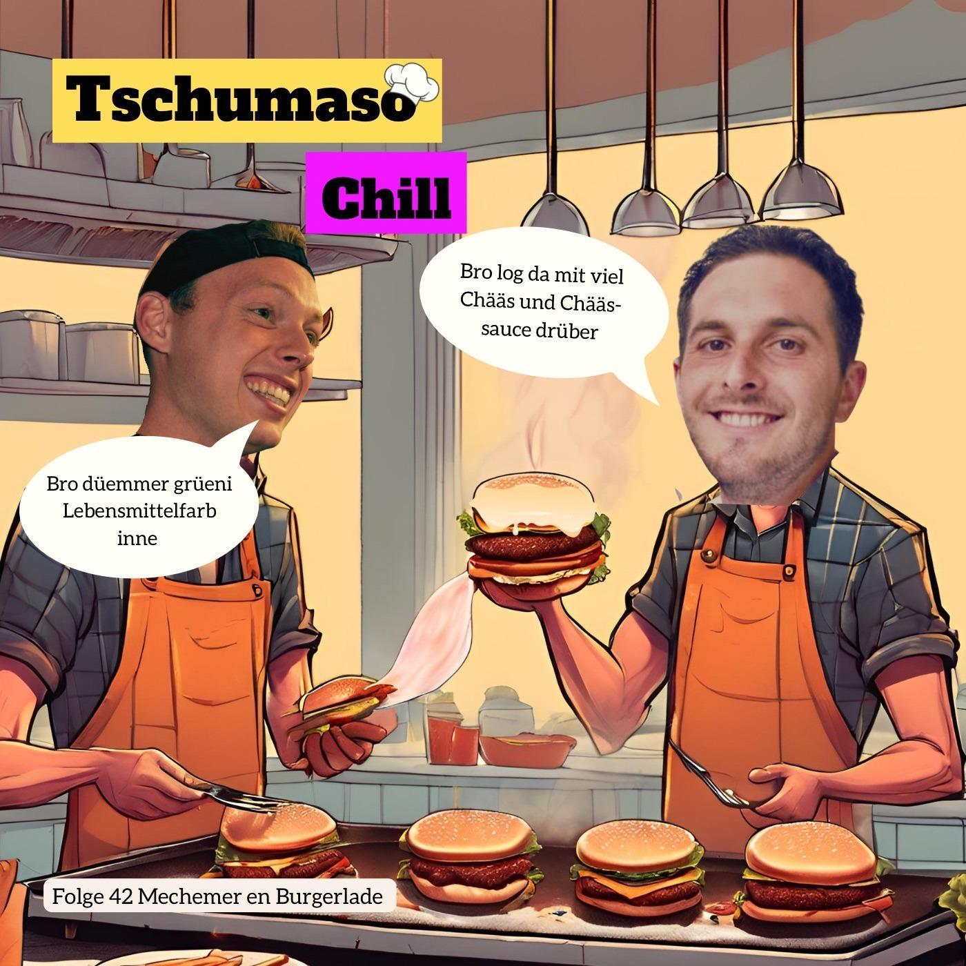Tschumaso Chill