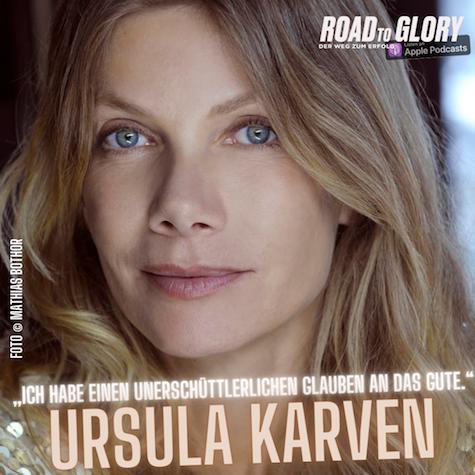 89. Ursula Karven: „Ich habe einen unerschütterlichen Glauben an das Gute.“