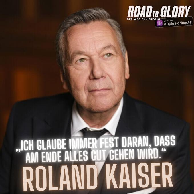 60. Roland Kaiser: „Ich glaube immer fest daran, dass am Ende alles gut wird.“