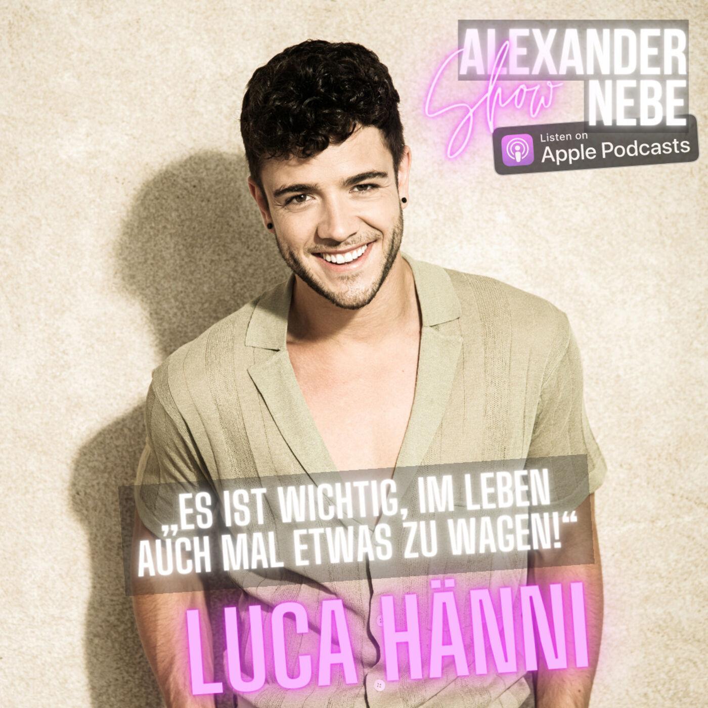 16. Luca Hänni: „Es ist wichtig, auch mal wirklich etwas zu wagen!“