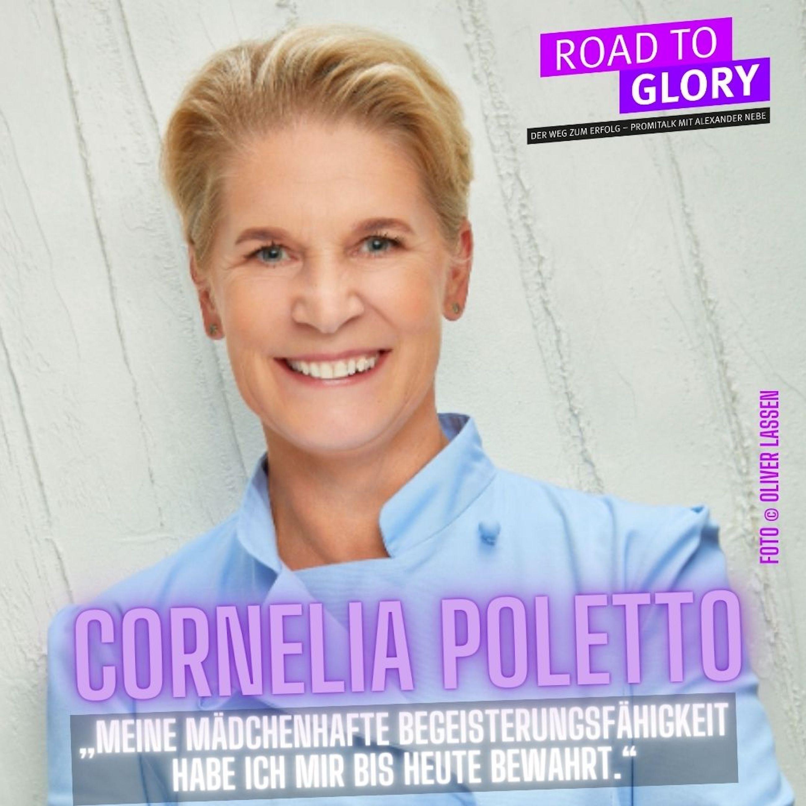 151. Cornelia Poletto: „Meine mädchenhafte Begeisterungsfähigkeit habe ich mir bis heute bewahrt.“