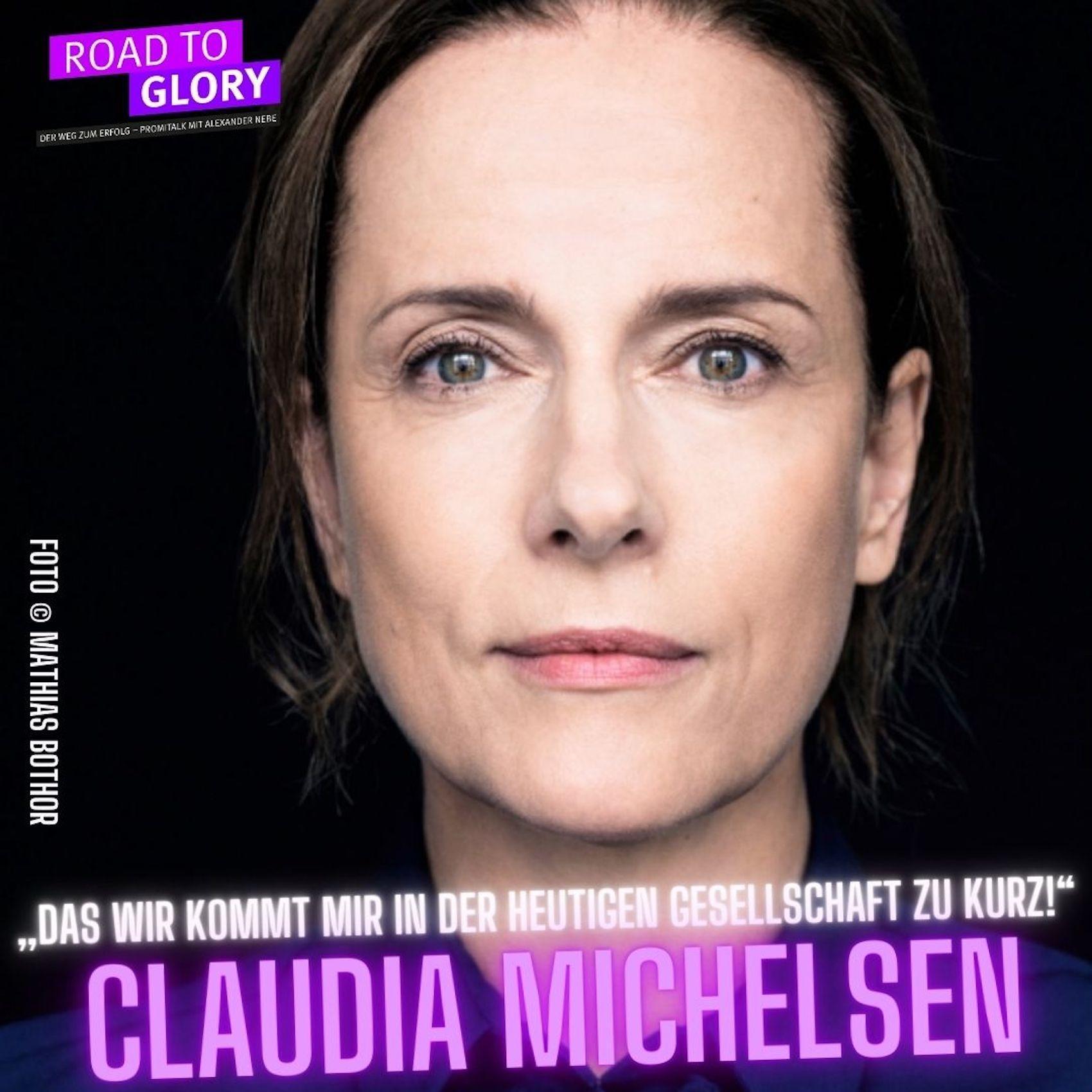 168. Claudia Michelsen: „Das ´wir´ kommt mir in der heutigen Gesellschaft viel zu kurz!“ 168. Claudia Michelsen: „Das ´wir´ kommt mir in der heutigen Gesellschaft viel zu kurz!“