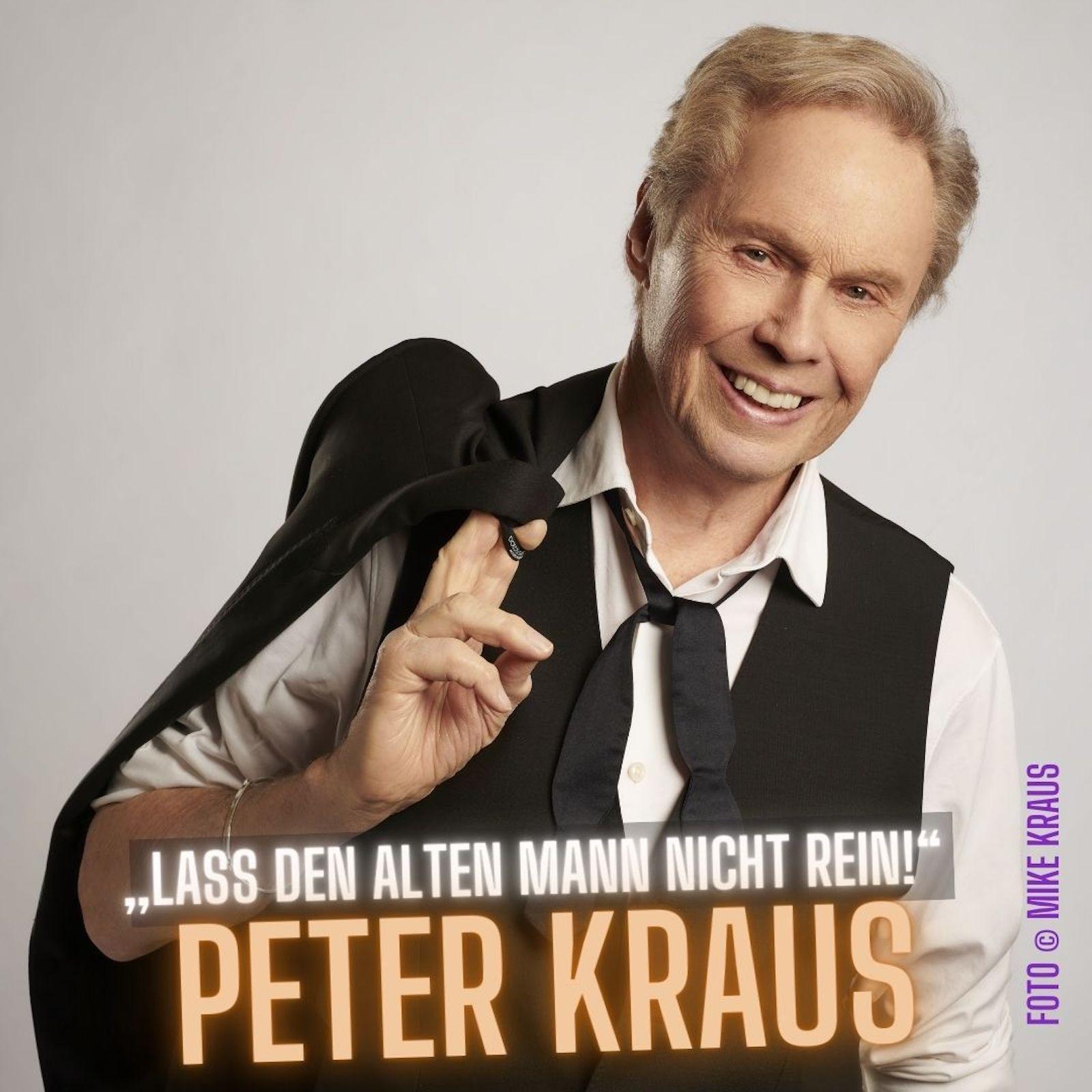 169. Peter Kraus: „Lass den alten Mann nicht rein!“ 169. Peter Kraus: „Lass den alten Mann nicht rein!“
