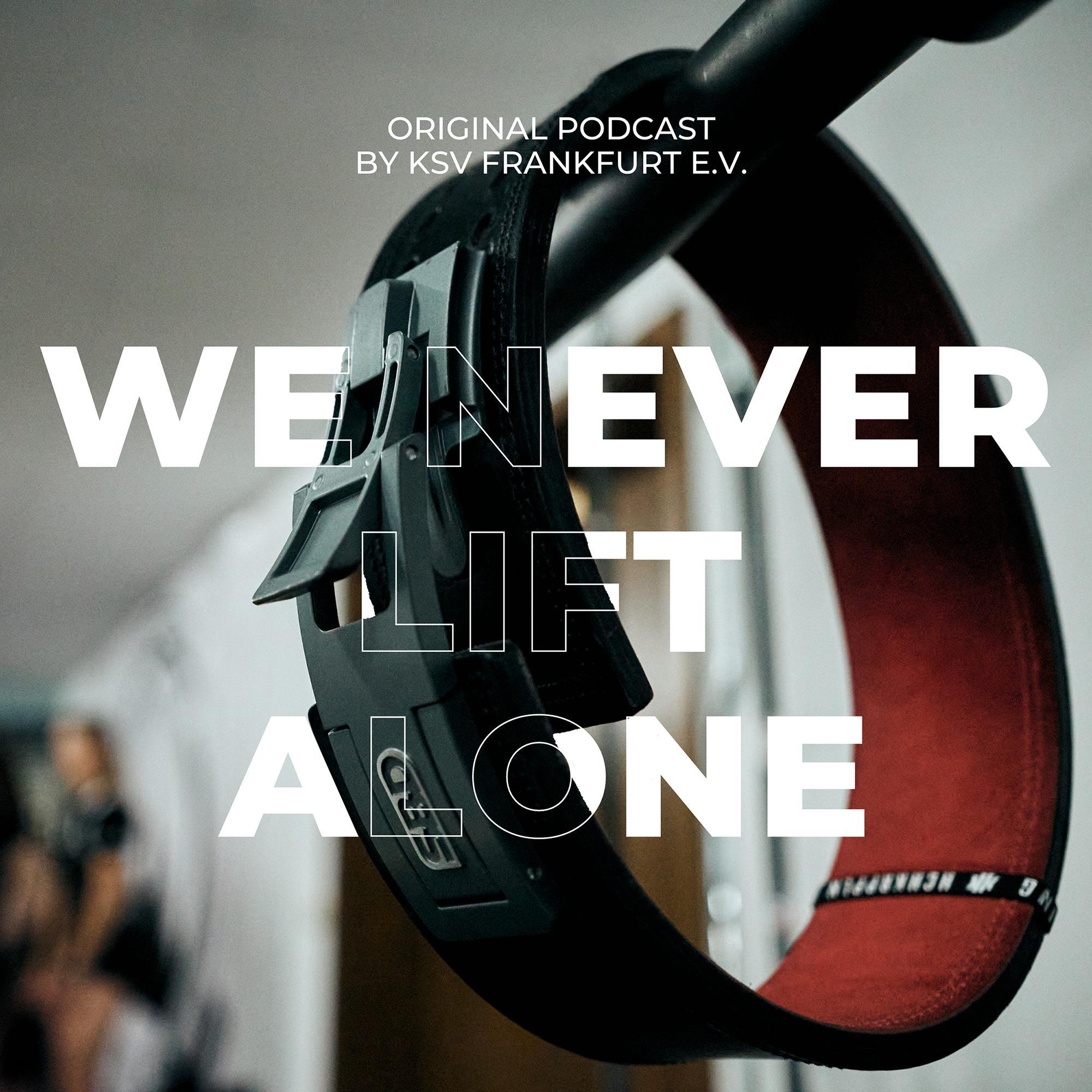 We Never Lift Alone