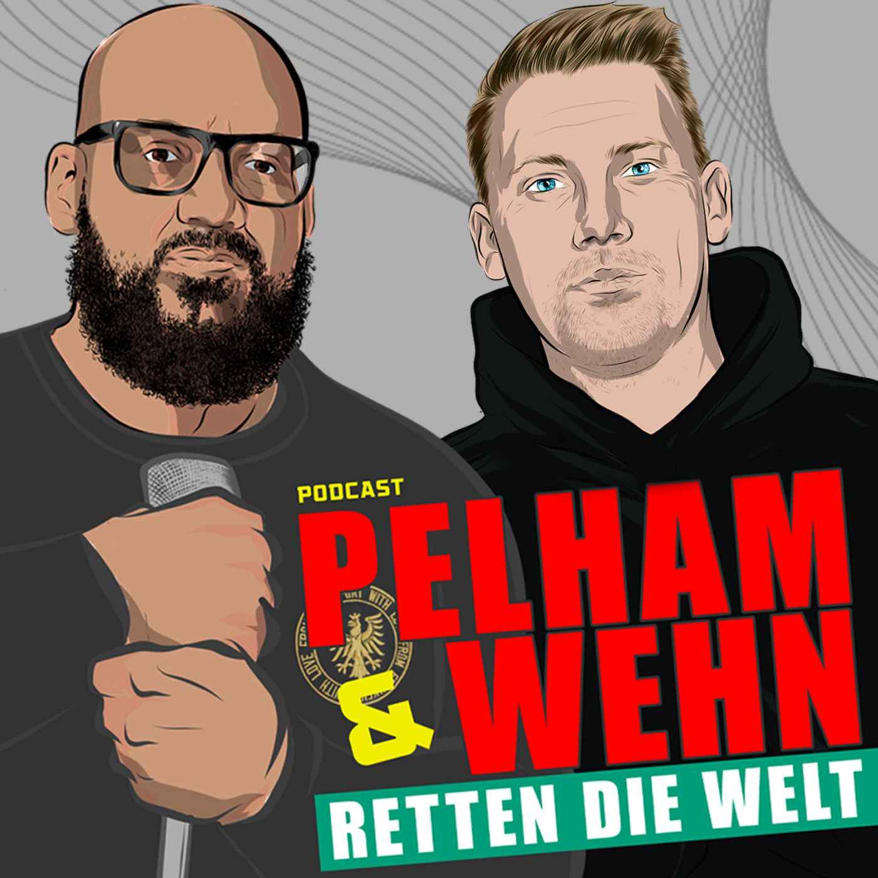 Pelham & Wehn retten die Welt