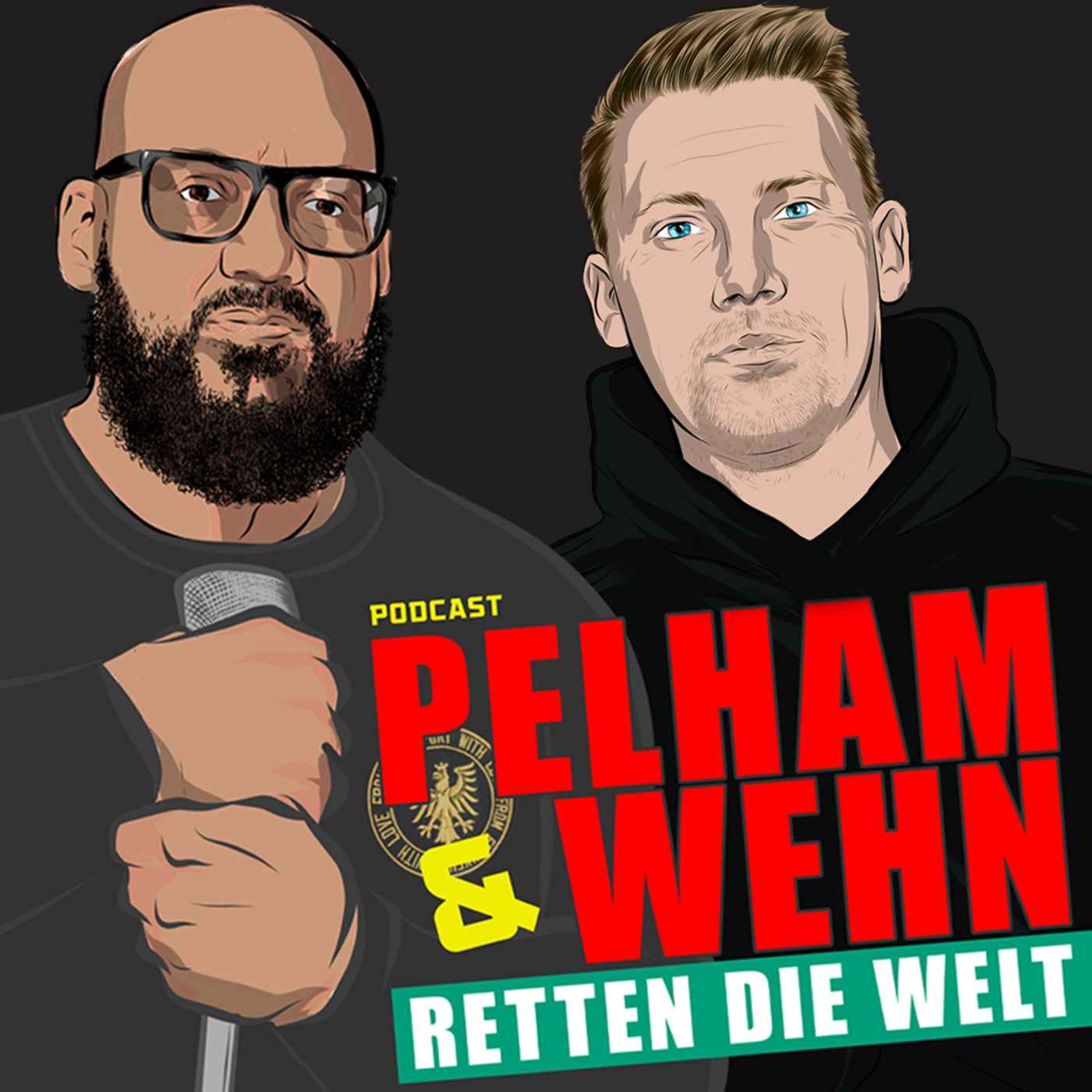 Pelham & Wehn retten die Welt