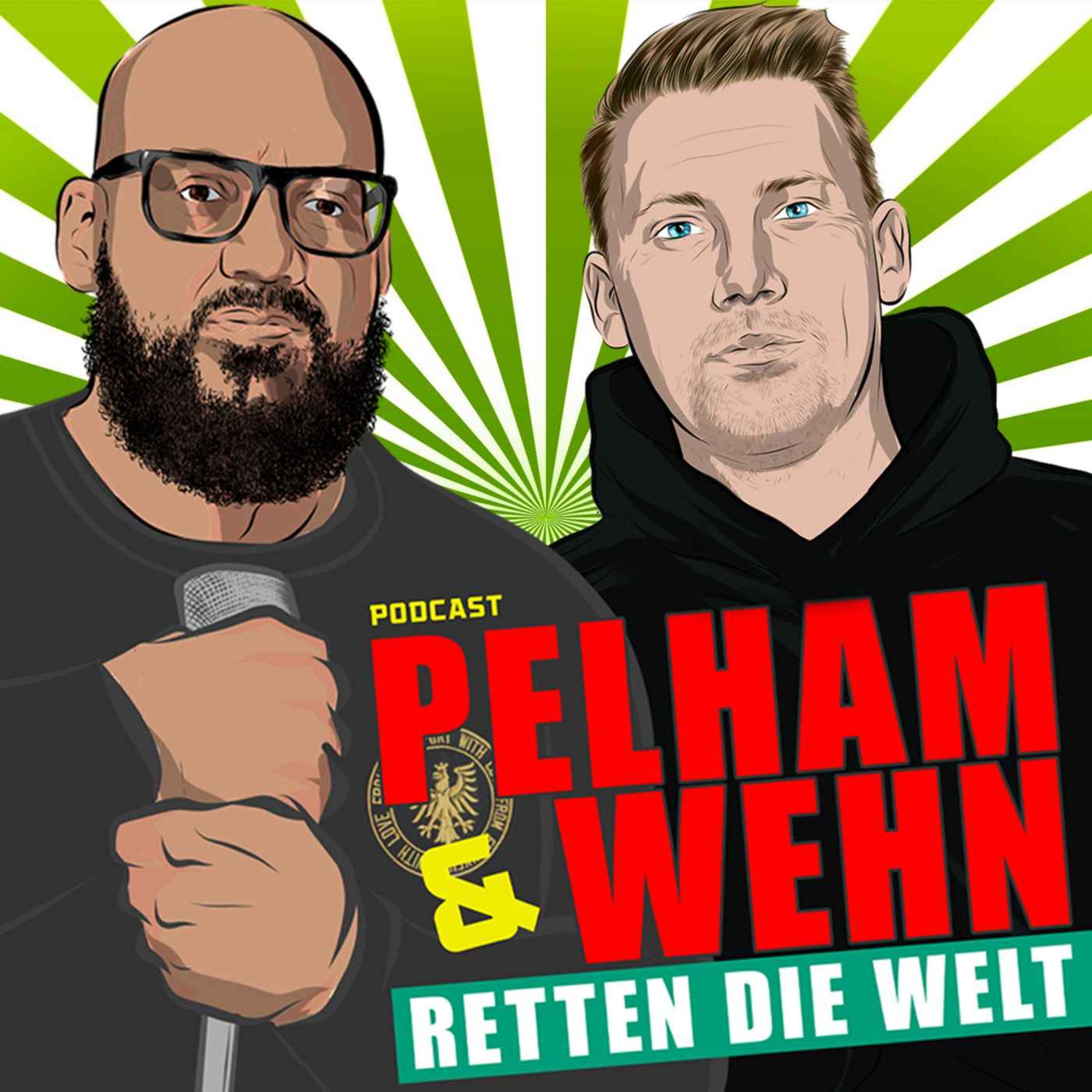 Pelham & Wehn retten die Welt
