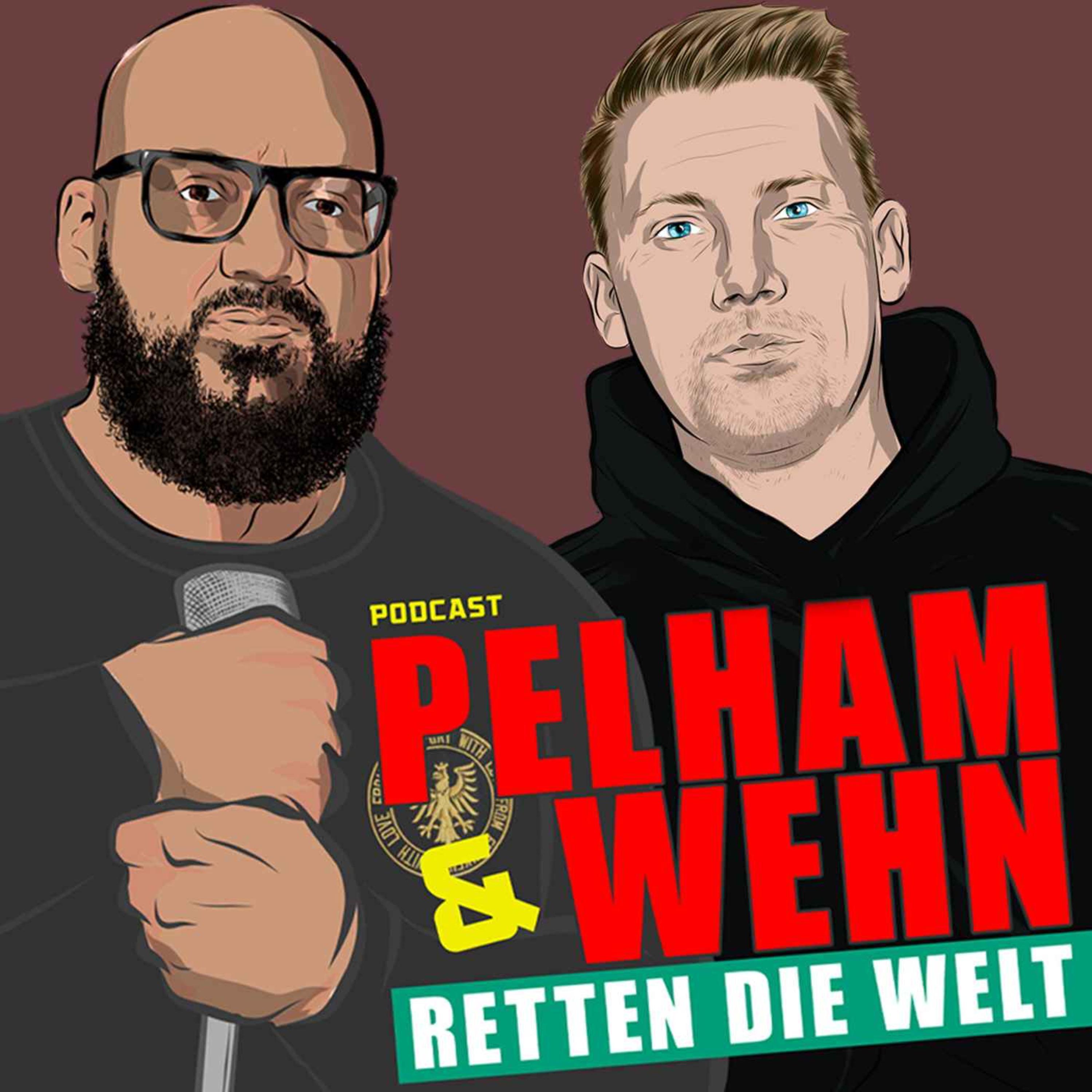 Pelham & Wehn retten die Welt