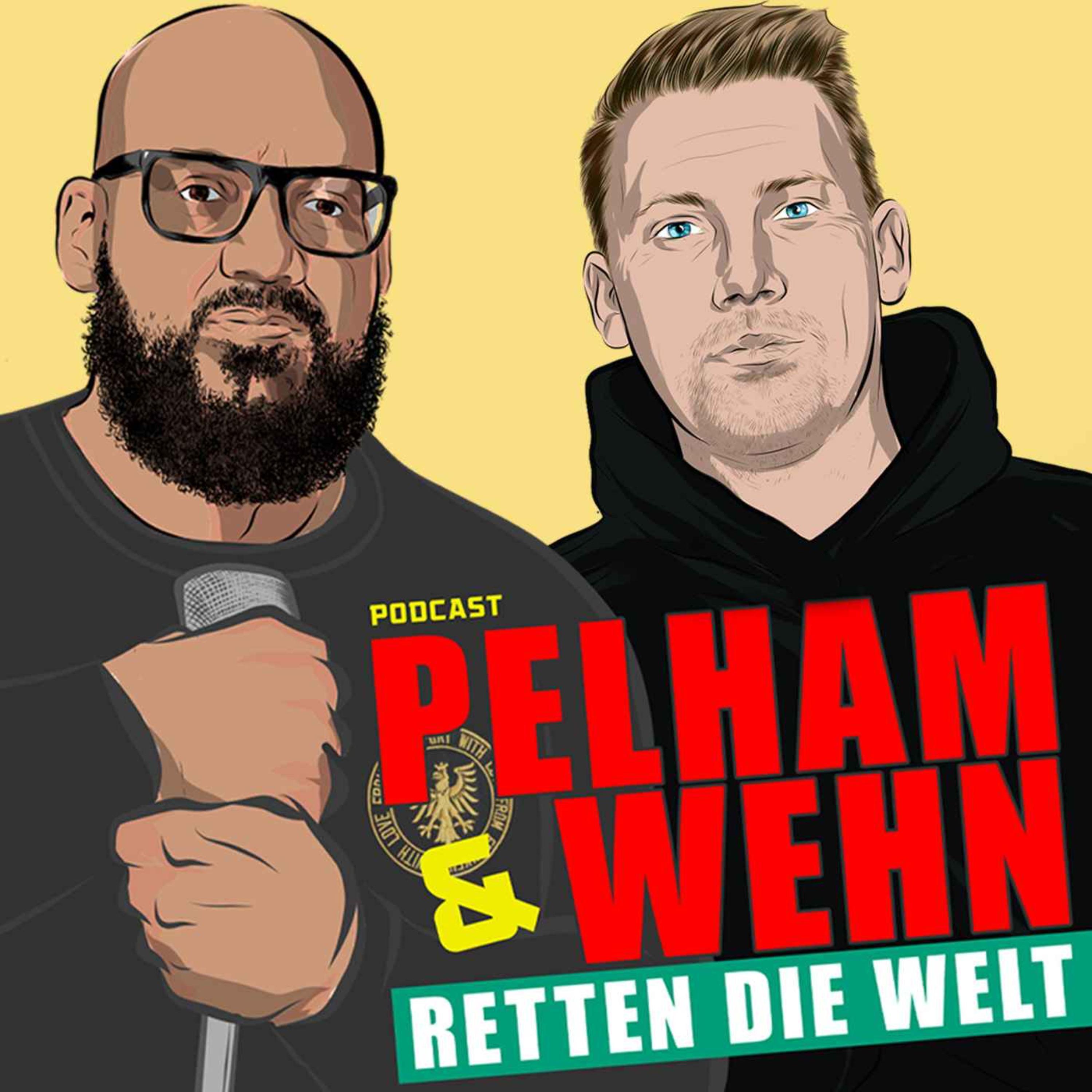 Pelham & Wehn retten die Welt