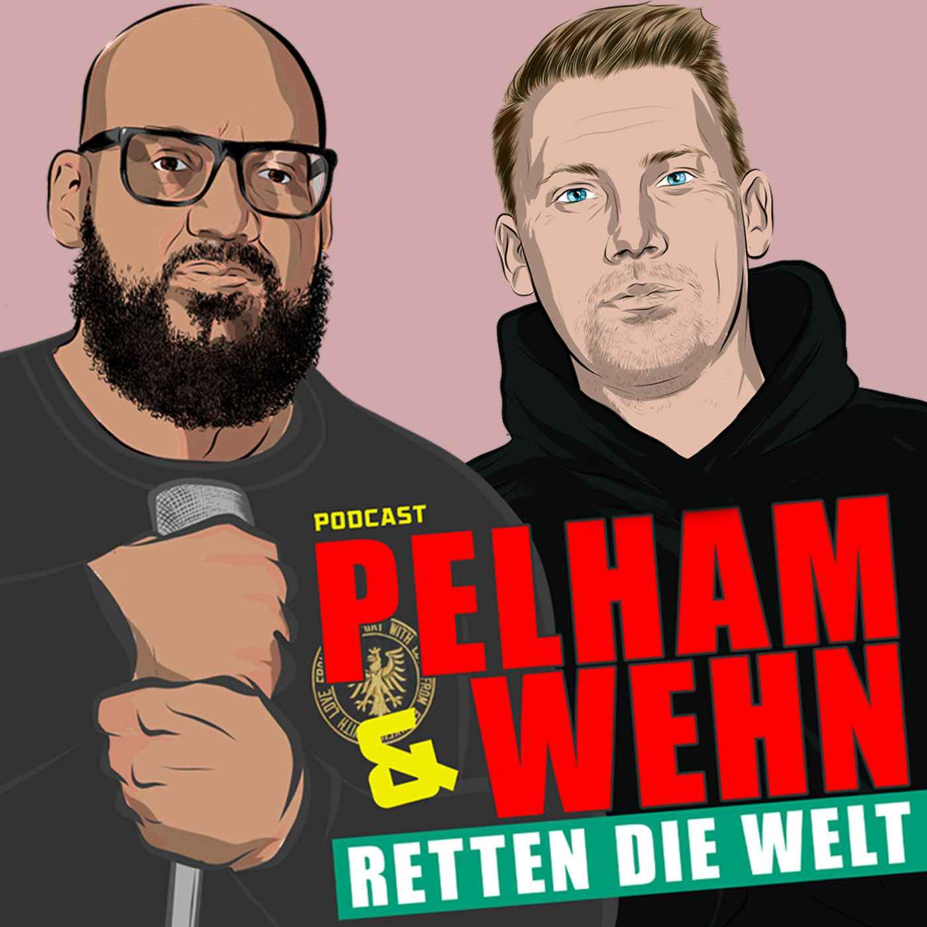 Pelham & Wehn retten die Welt