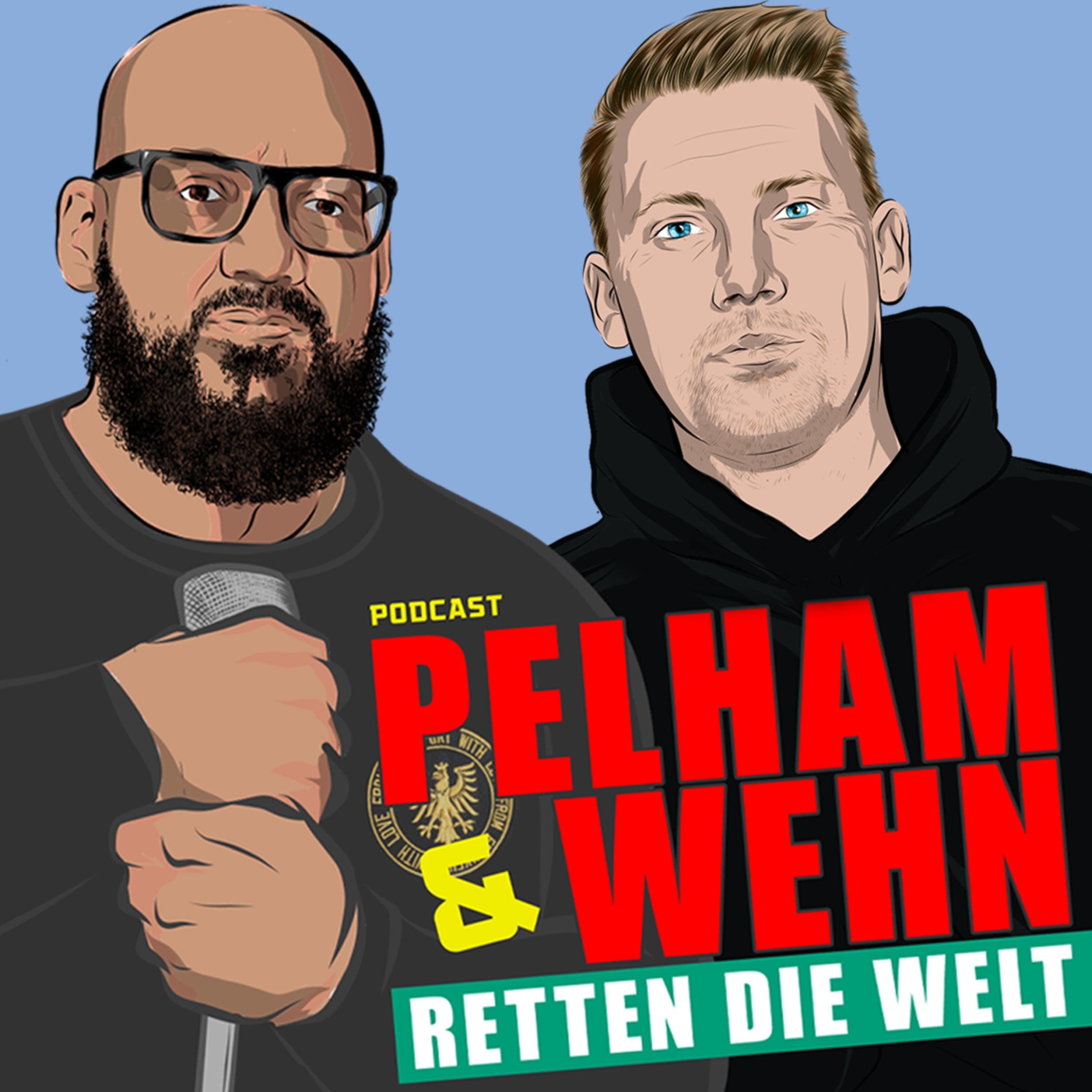 Pelham & Wehn retten die Welt