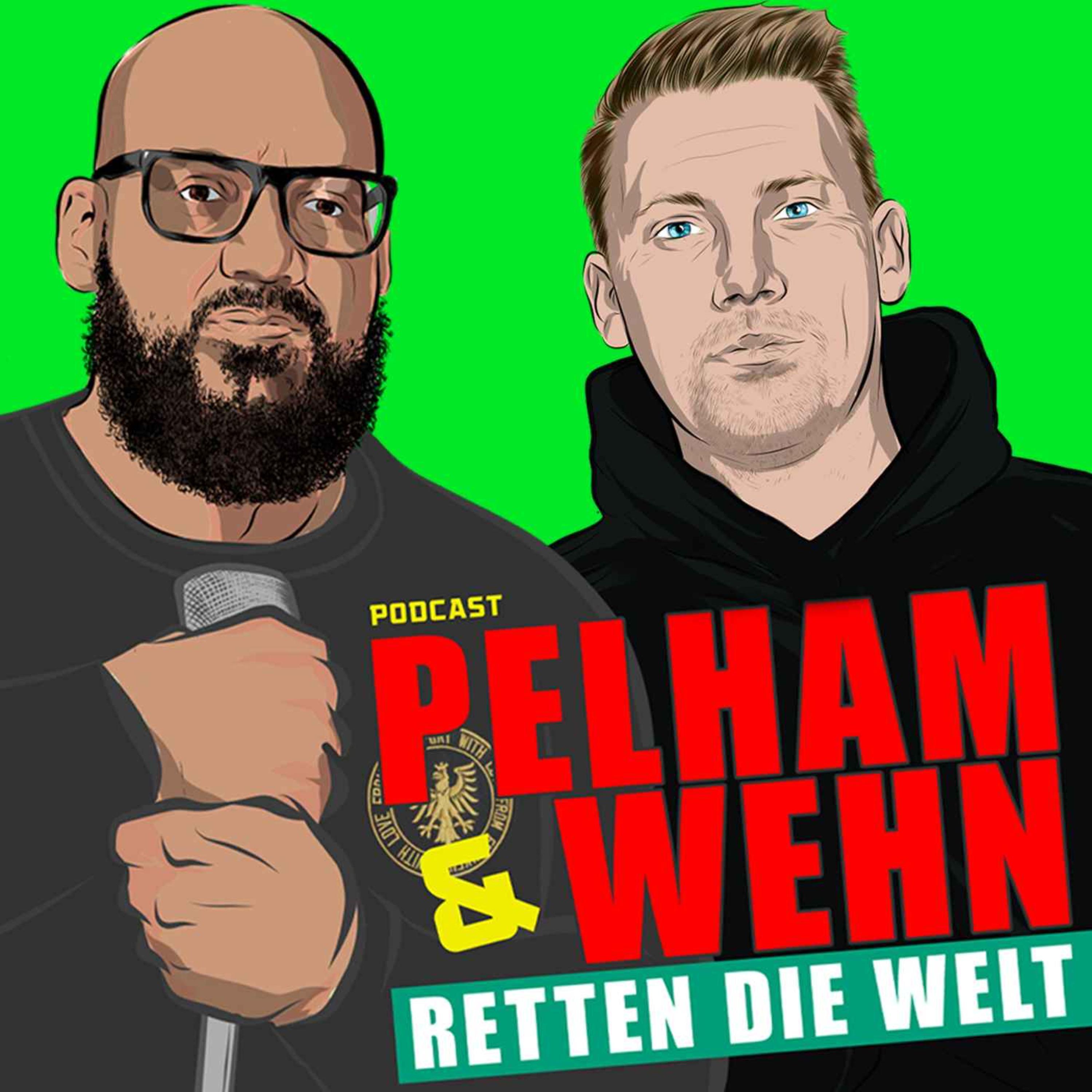 Pelham & Wehn retten die Welt