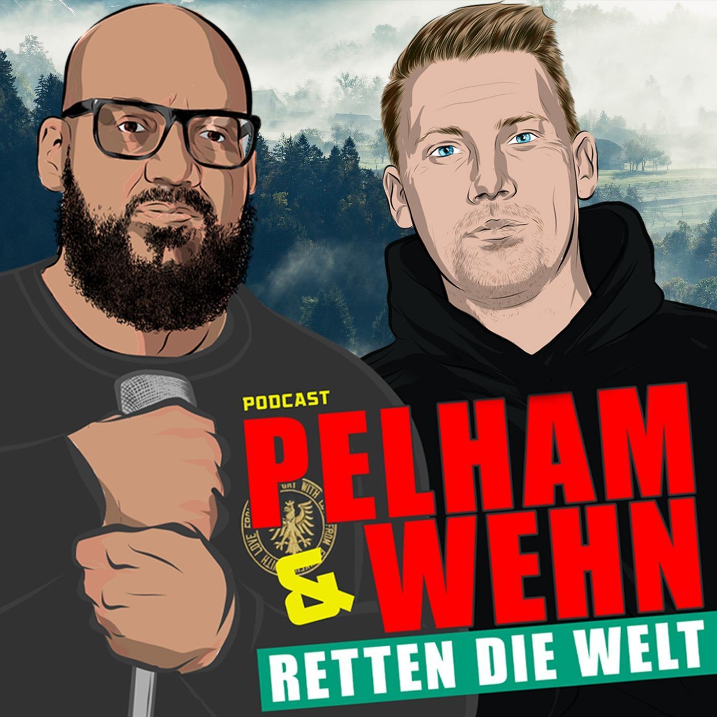 Goldgräberstimmung - #47 Pelham & Wehn retten die Welt