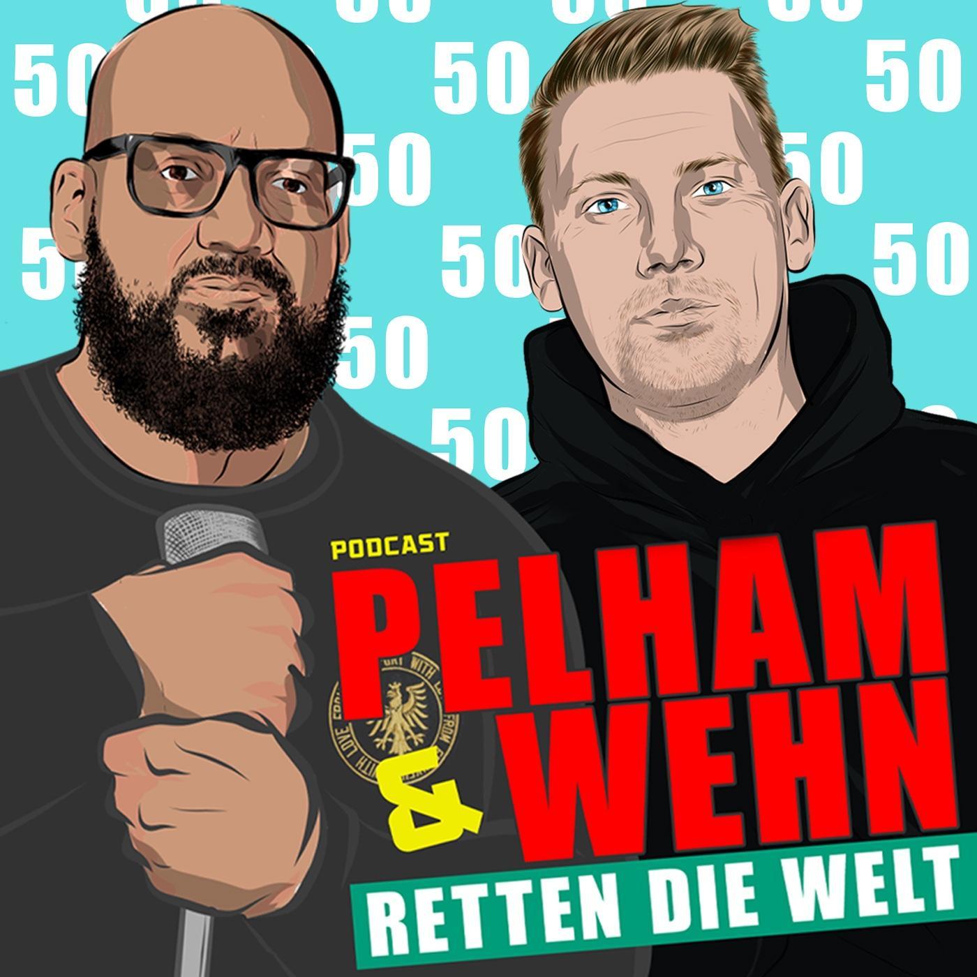 Dumm aber schlau - #50 Pelham & Wehn retten die Welt