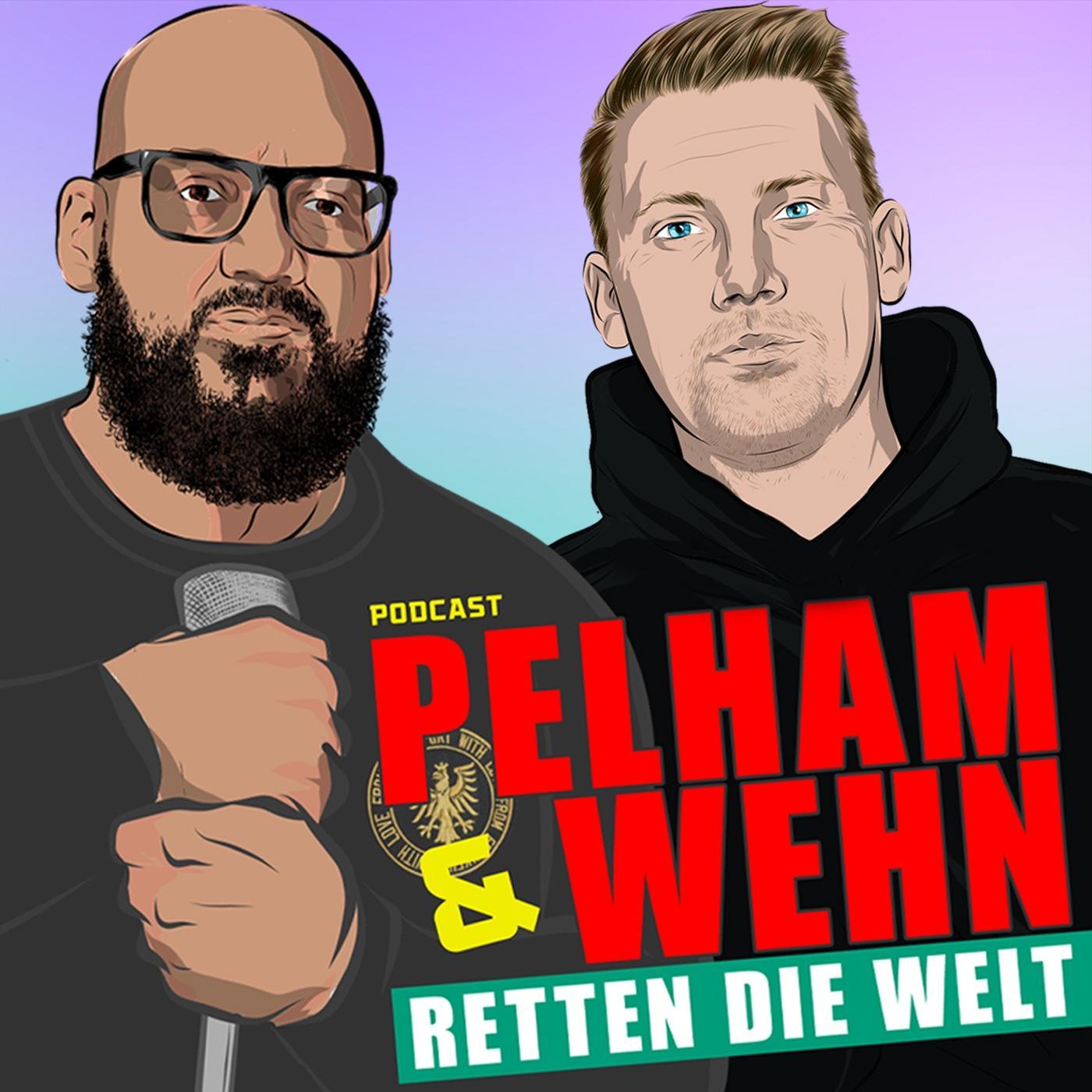 Gefangen in der Servicewüste - #53 Pelham & Wehn retten die Welt