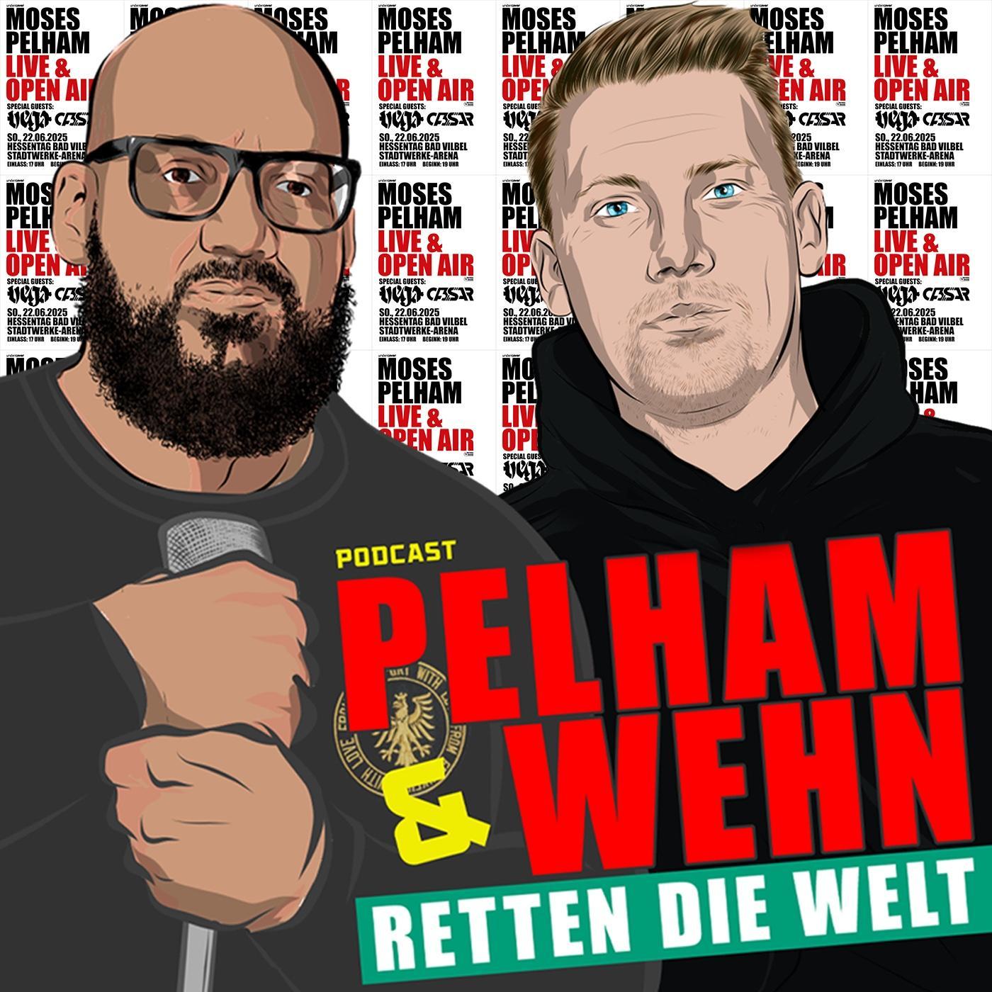 Noch einmal so laut du kannst! - #69 Pelham & Wehn retten die Welt episode artwork