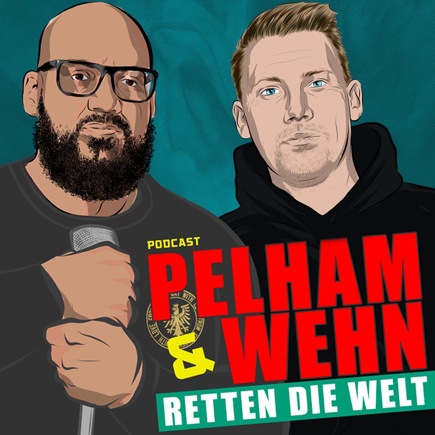 Podcasts for Airports - #84 Pelham & Wehn retten die Welt