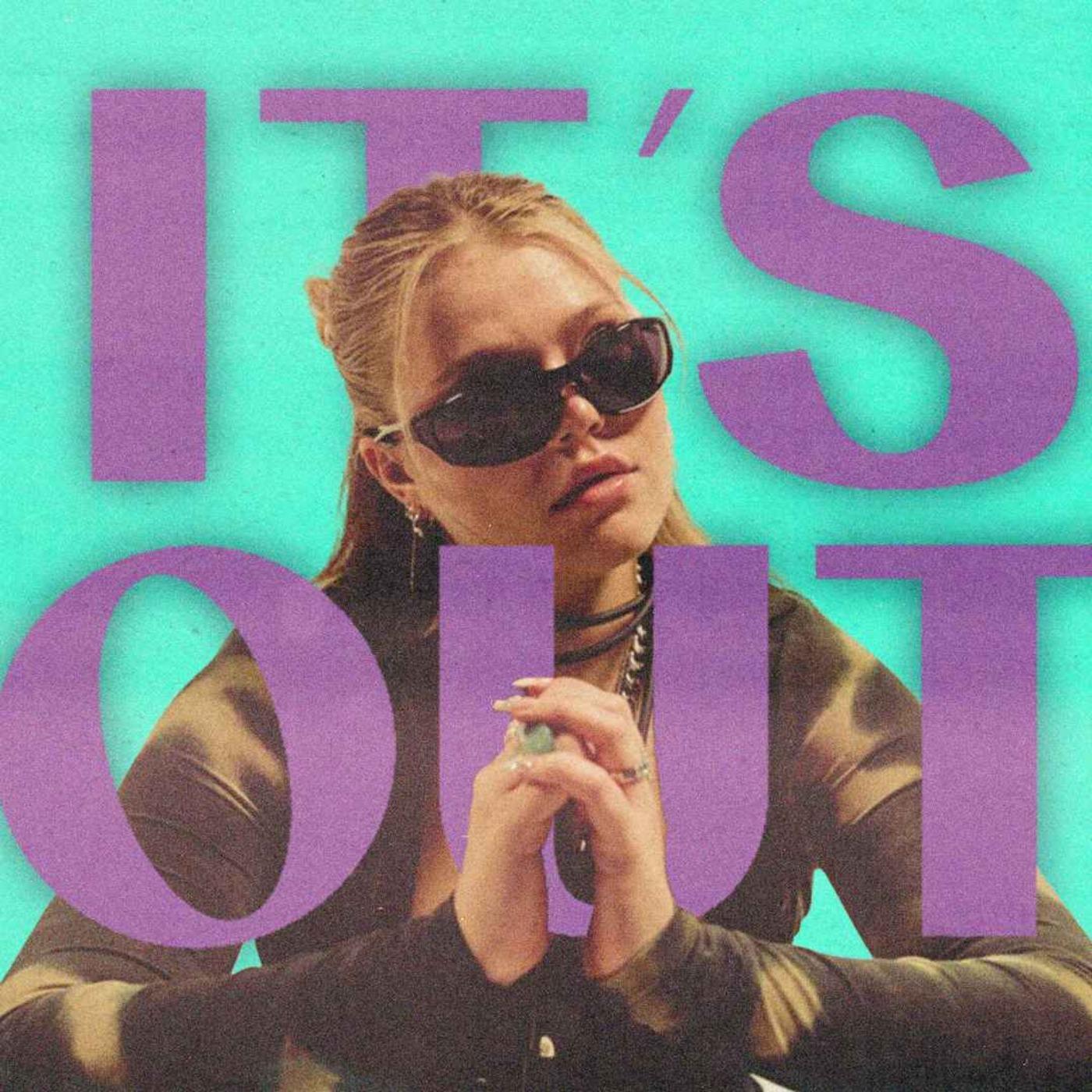 It\'s Out mit Faye Montana