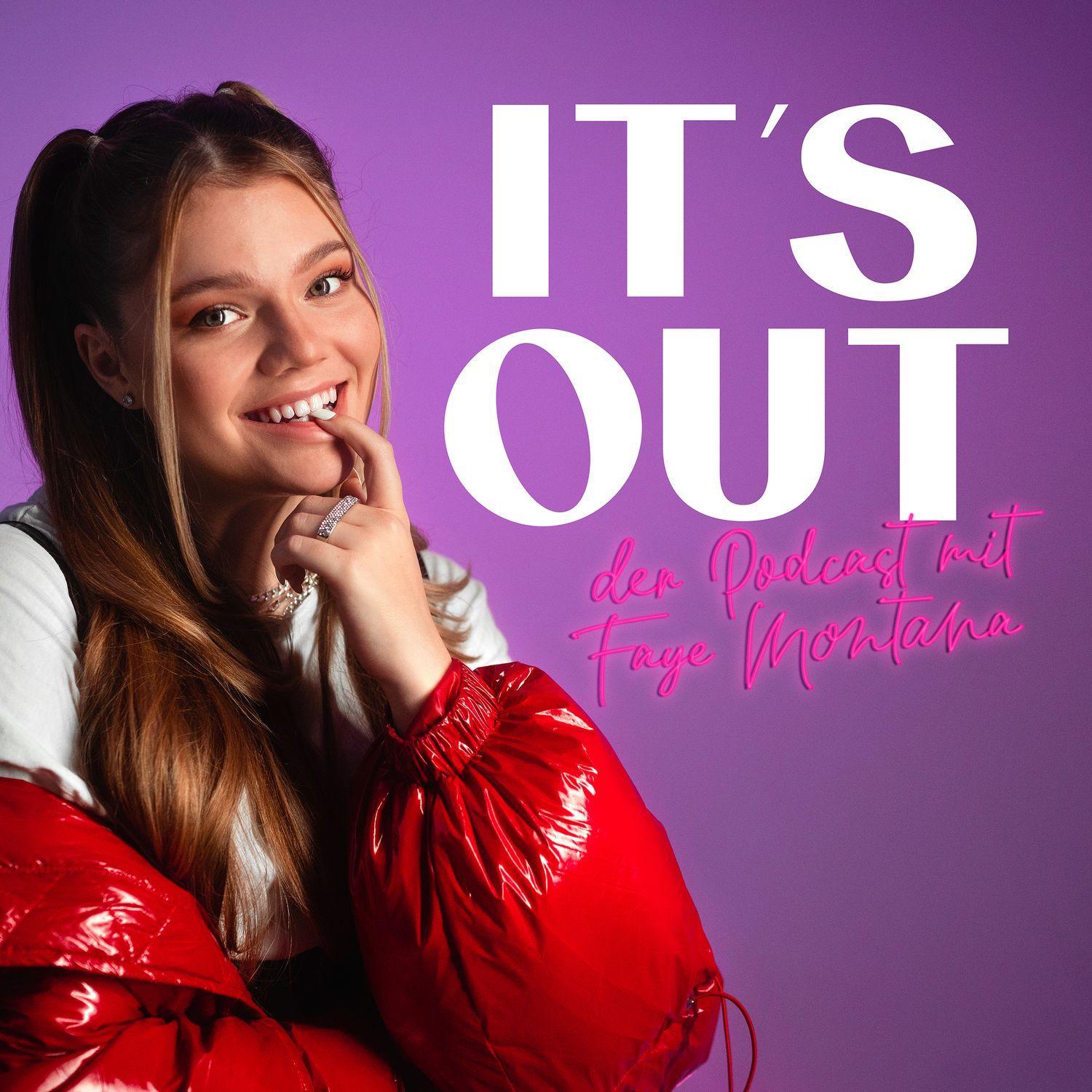 It\'s Out mit Faye Montana