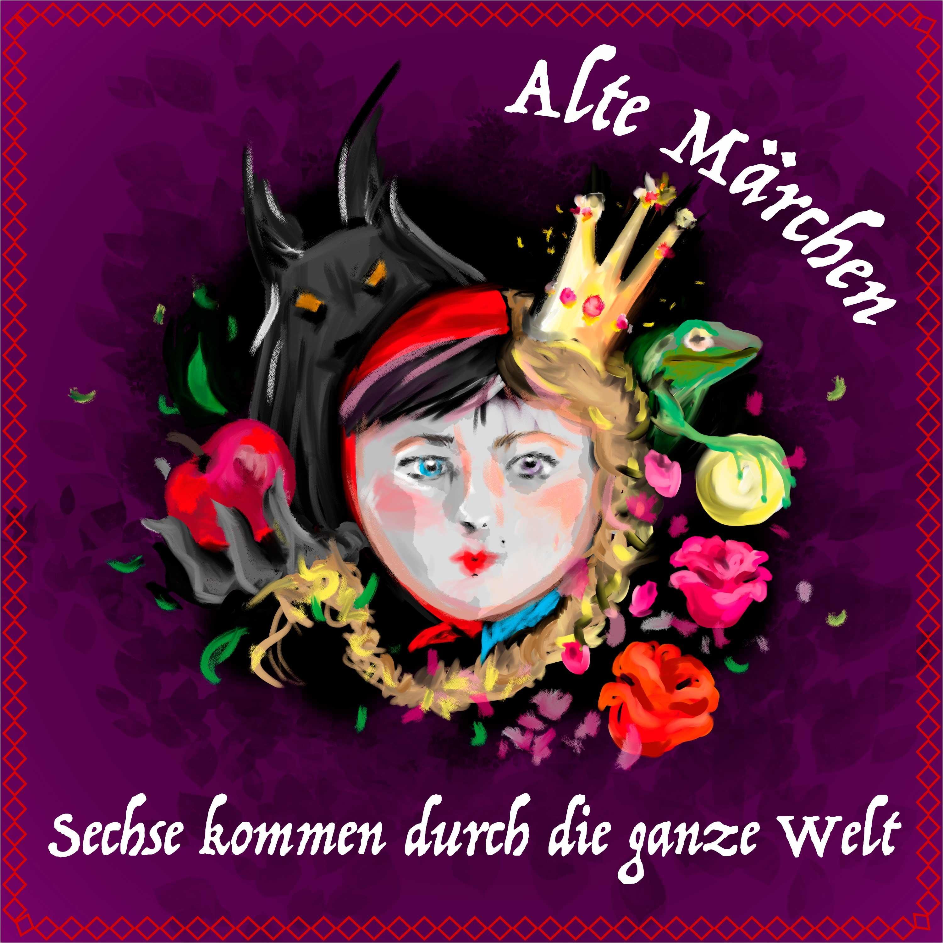 #70 Alte Märchen - Sechse kommen durch die ganze Welt