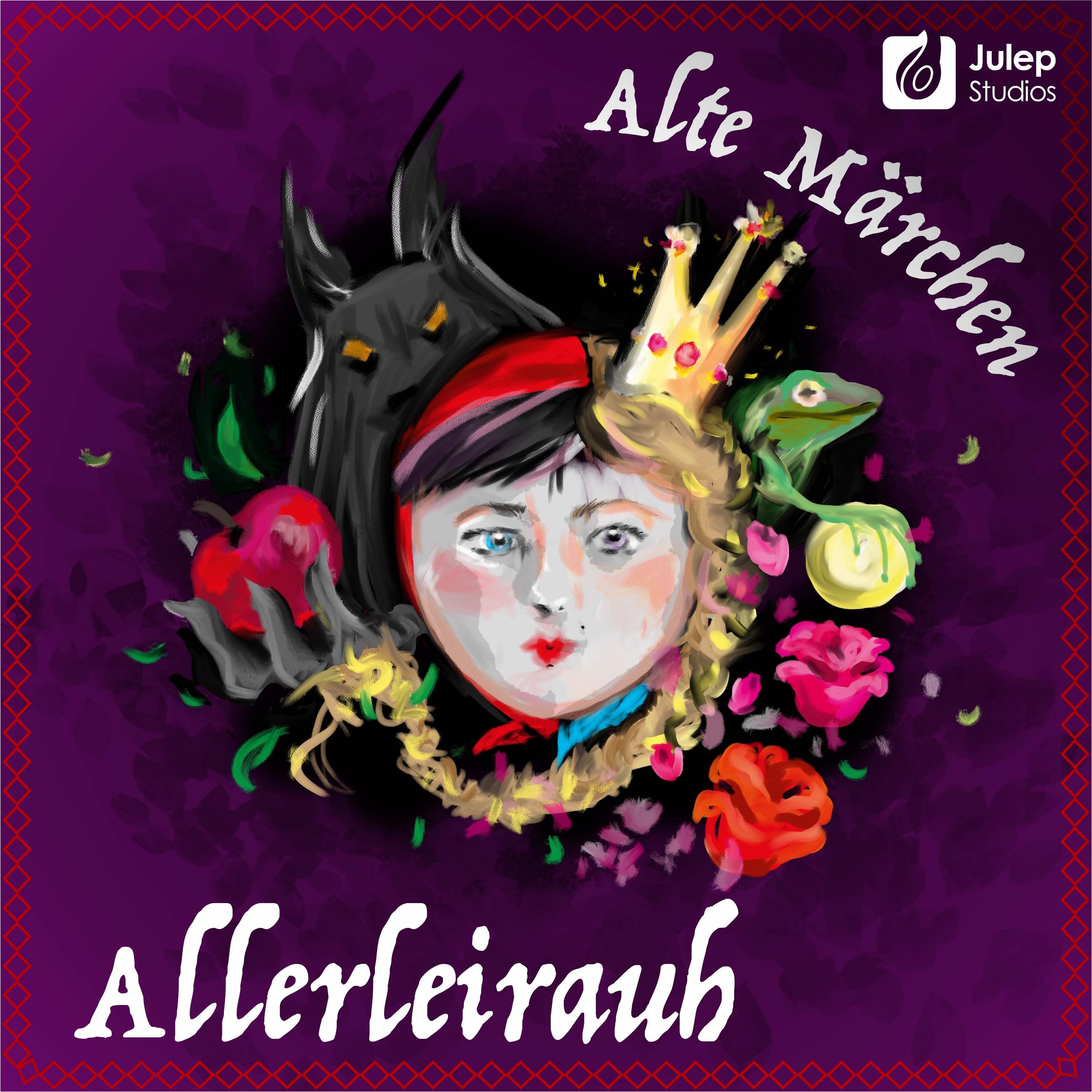 #30 Alte Märchen - Allerleirauh
