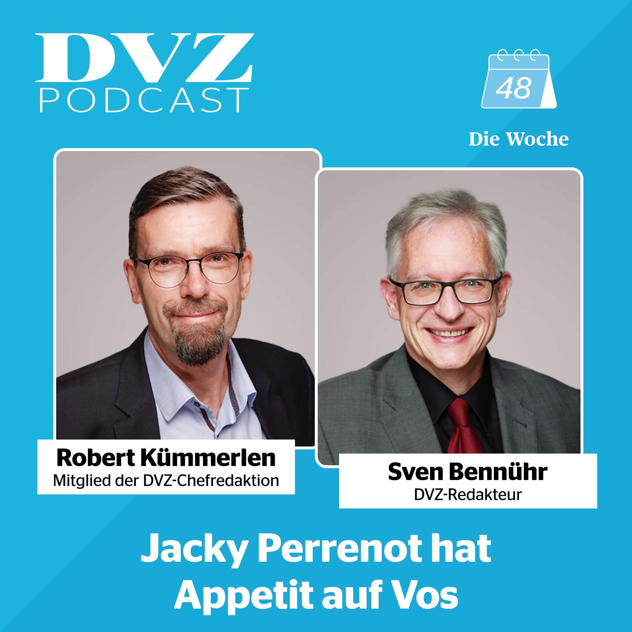 Die Woche: Jacky Perrenot hat Appetit auf Vos Die Woche: Jacky Perrenot hat Appetit auf Vos