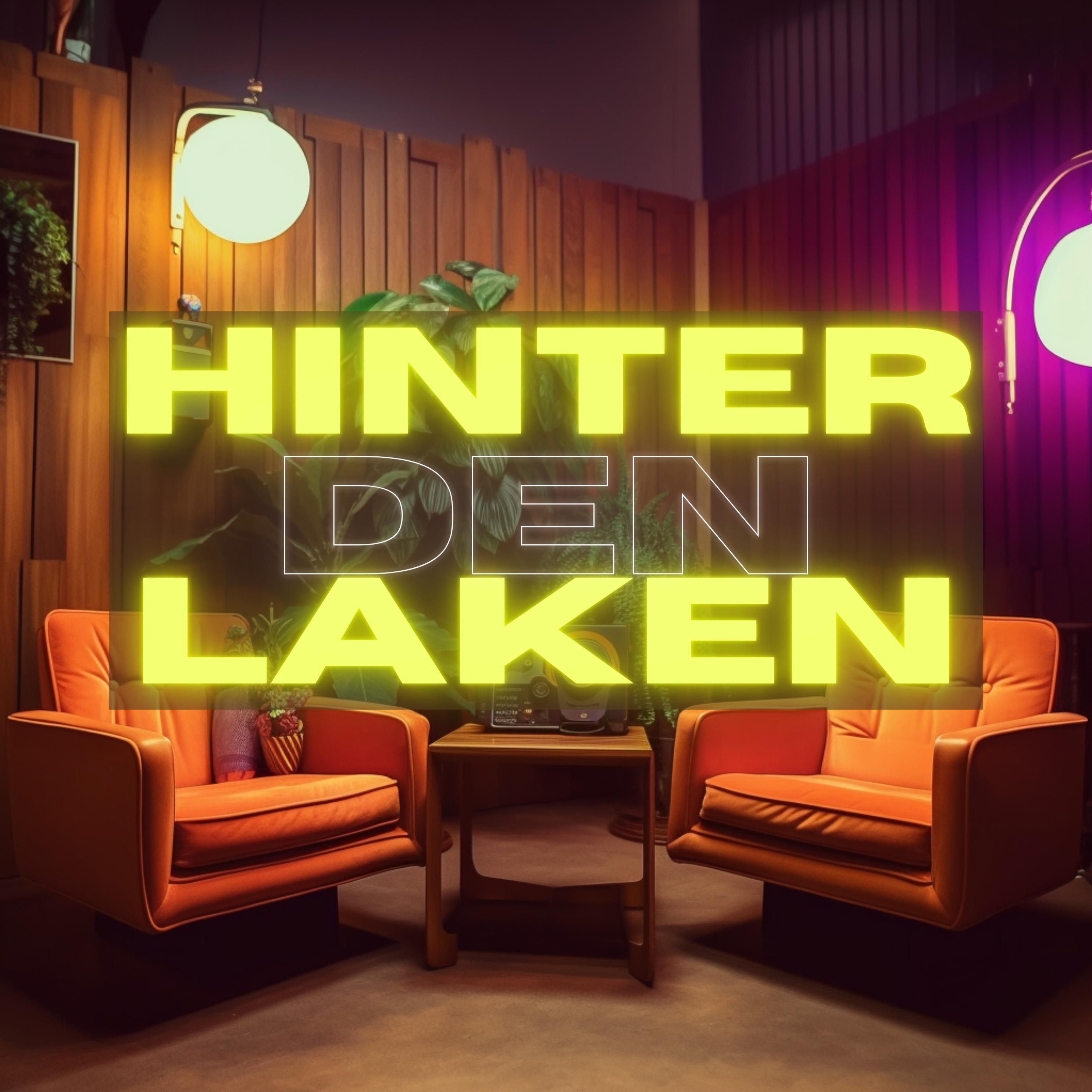 Hinter den Laken