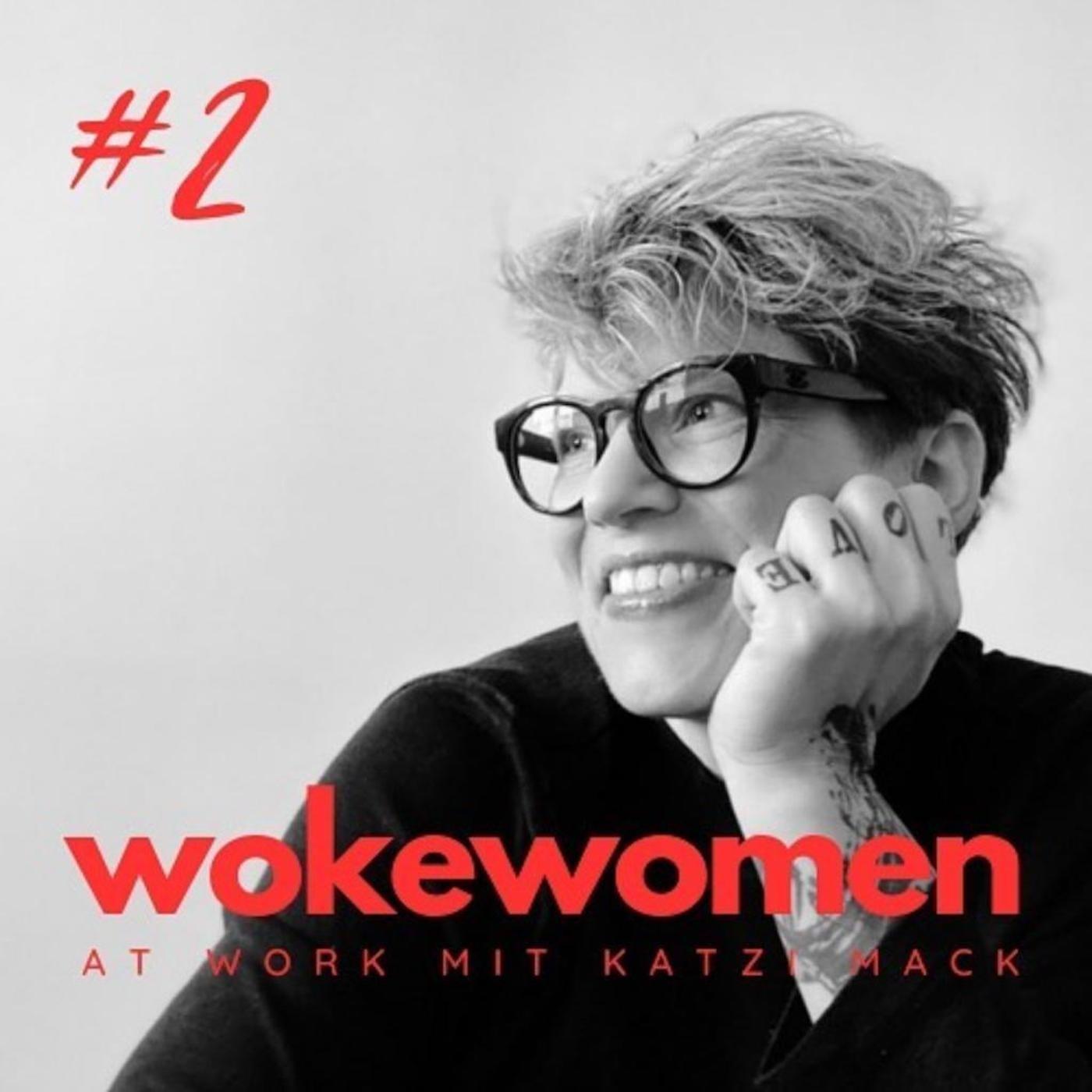 Woke Women at Work