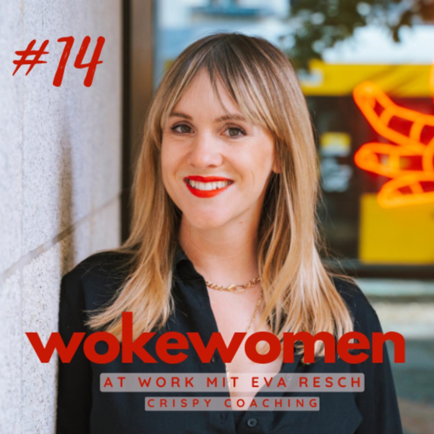 Woke Women at Work