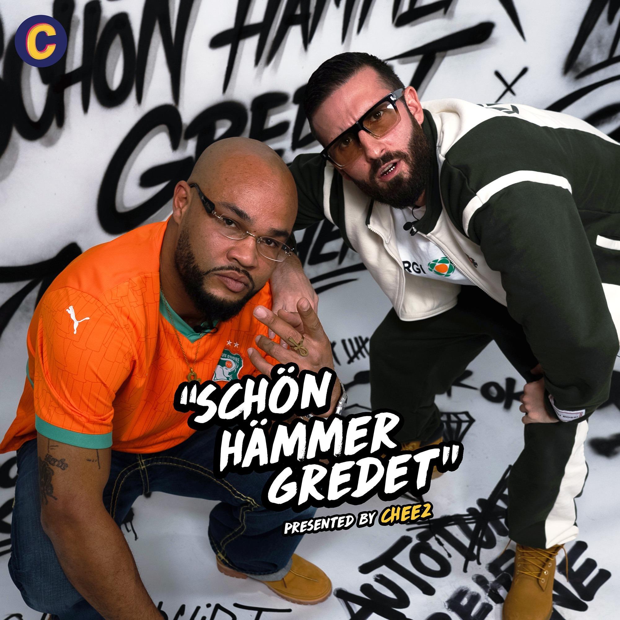 Schön hämmer gredet - der Podcast von Mc Hero, presented by CHEEZ