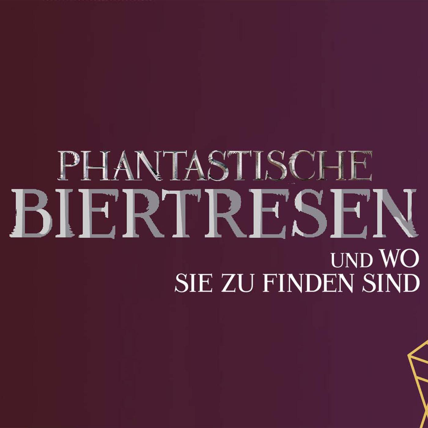 #78 - Phantastische Biertresen und wo sie zu finden sind episode artwork