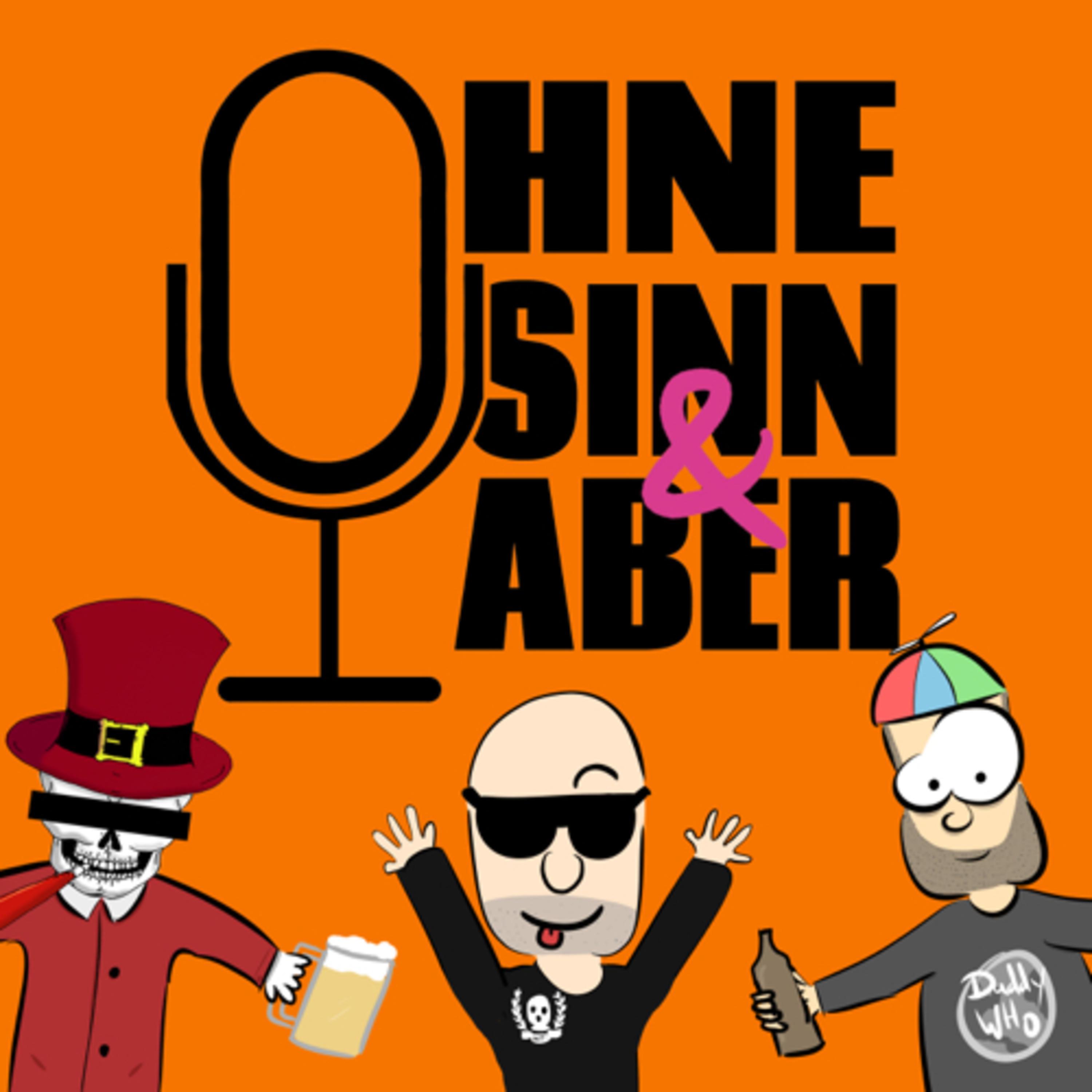 Ohne Sinn & Aber