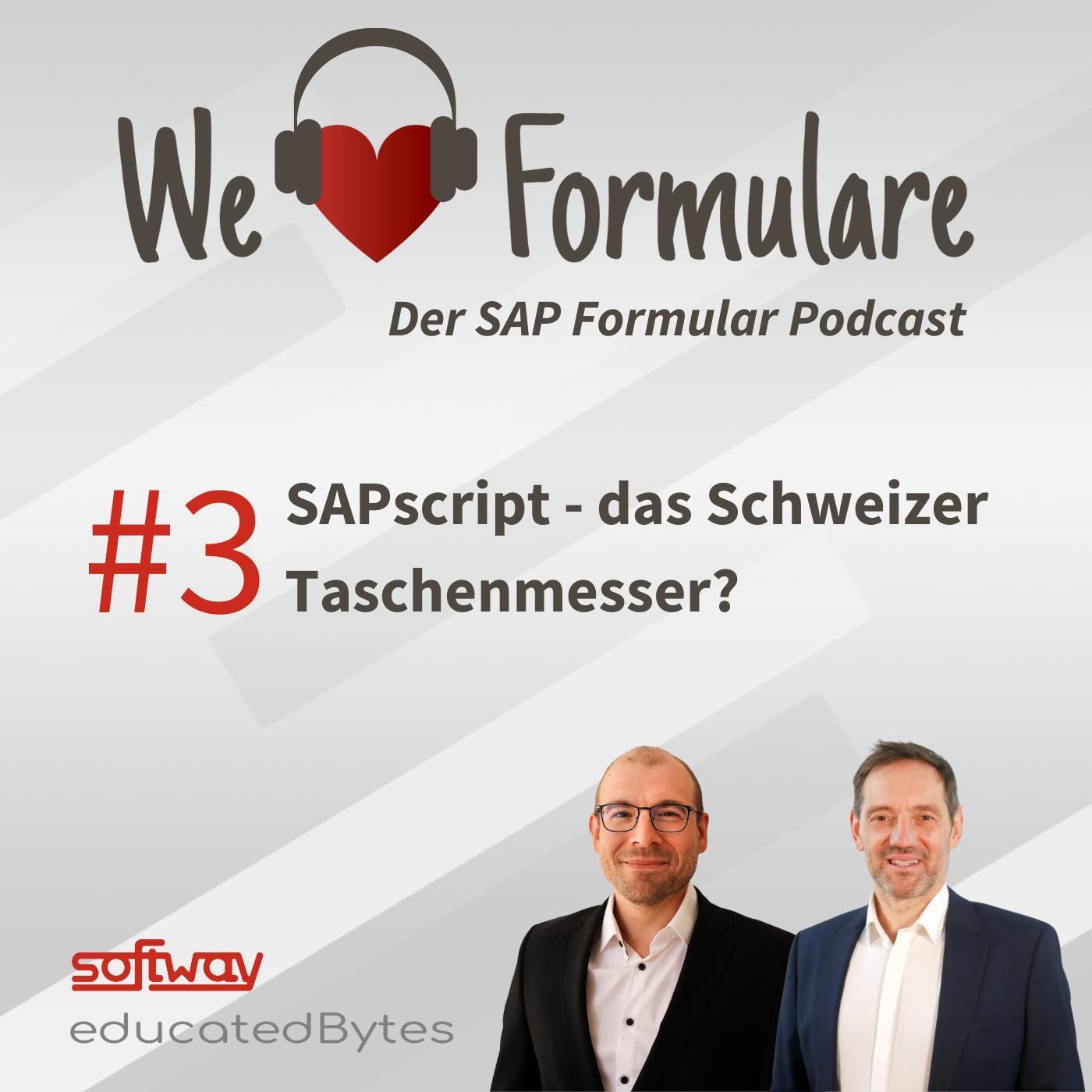 We love Formulare - der SAP Formular Podcast