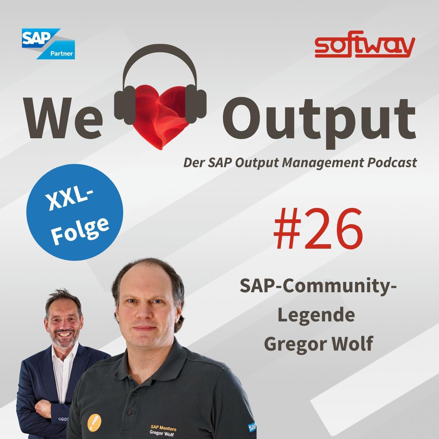 #26 - SAP-Community-Legende Gregor Wolf #26 - SAP-Community-Legende Gregor Wolf