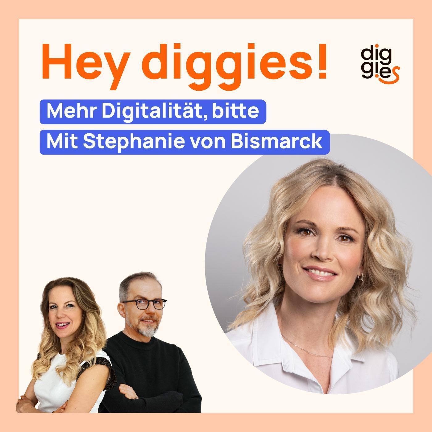 Mehr Digitalität, bitte! mit Stephanie von Bismarck
