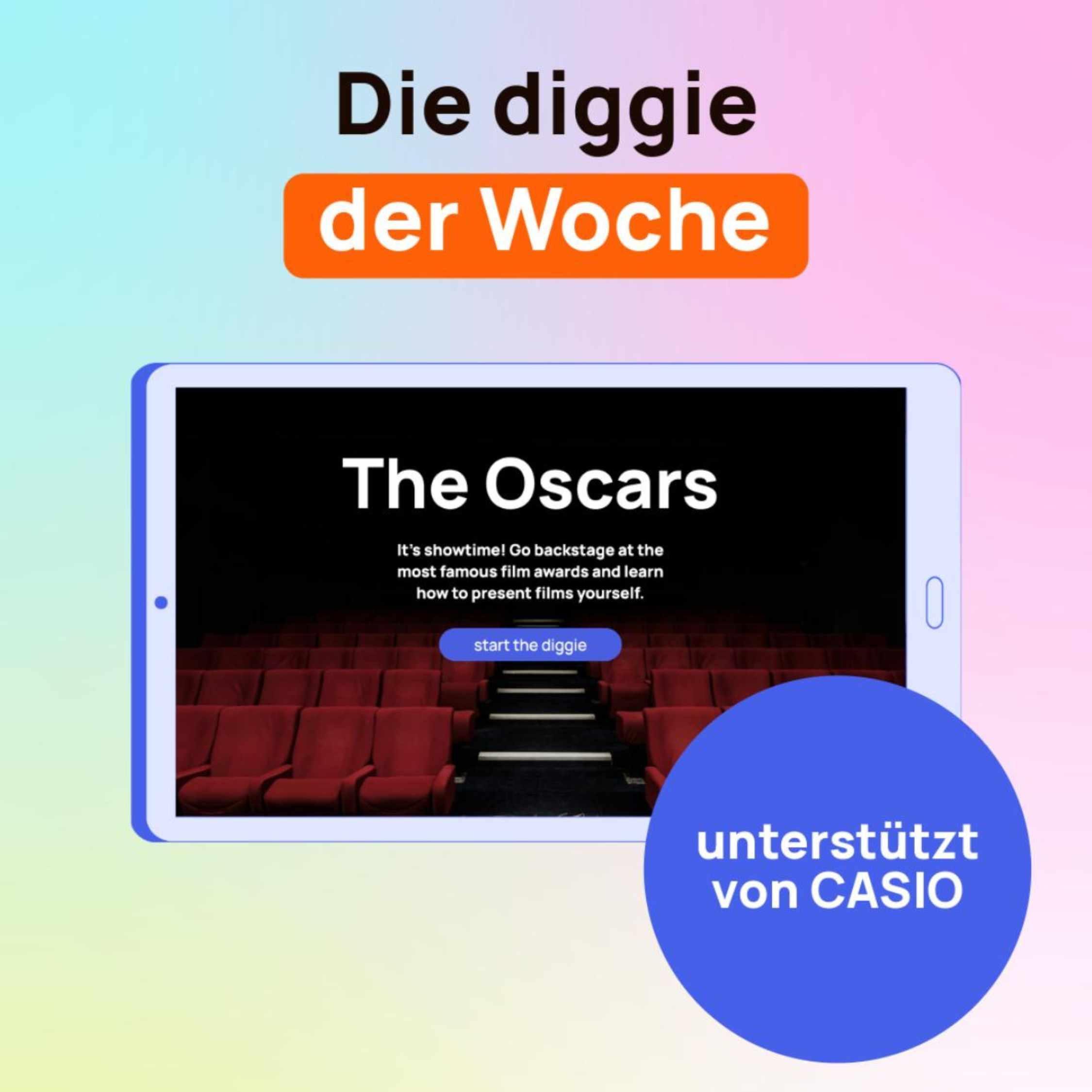Die diggie der Woche: The Oscars