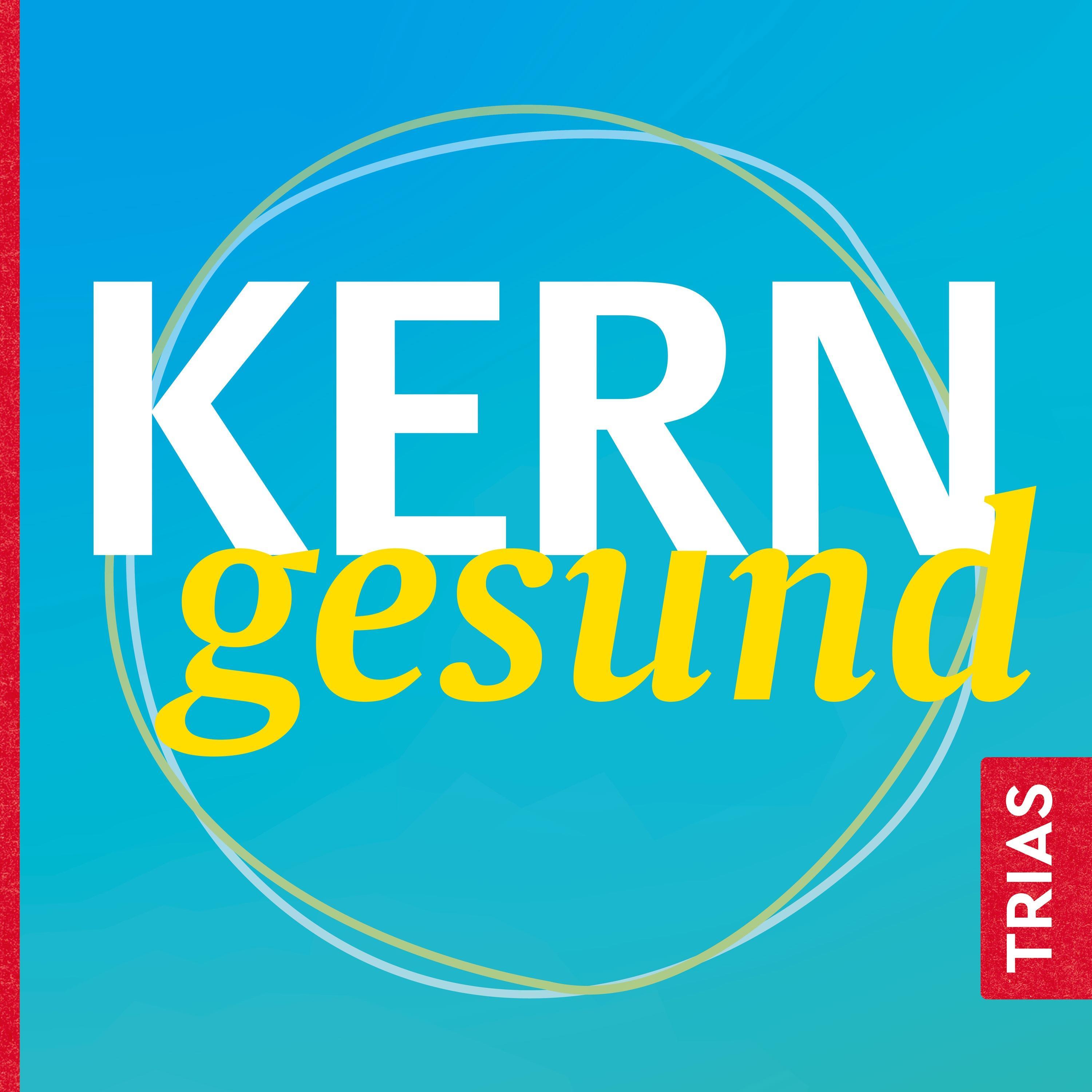 KERNgesund - Neue Impulse für deine Gesundheit