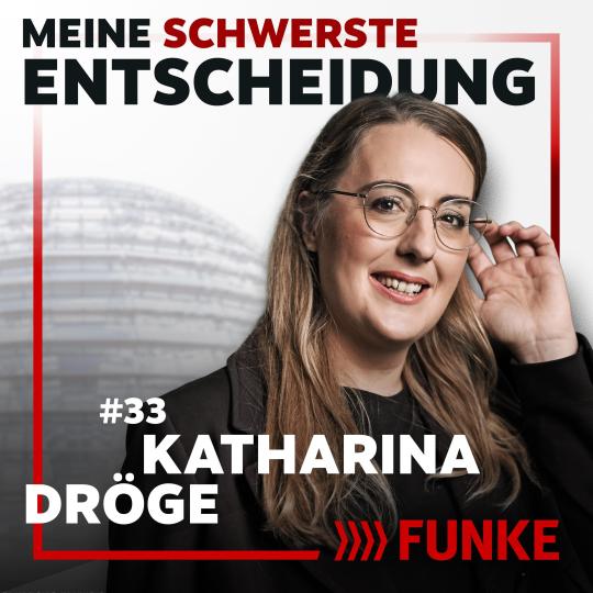 Meine schwerste Entscheidung: #33 Katharina Dröge über den Showdown mit Friedrich Merz - und ihre Sünden im Kölner Karneval