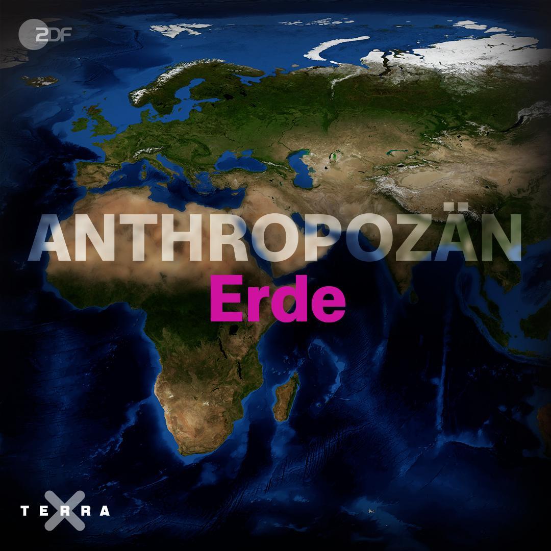 Anthropozän I Erde Anthropozän I Erde