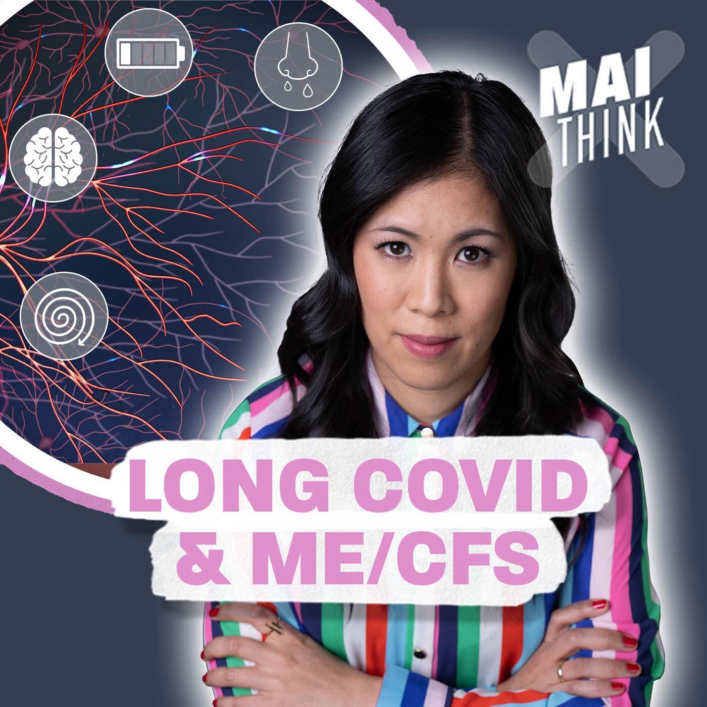 Long Covid & ME/CFS | MAITHINK X
