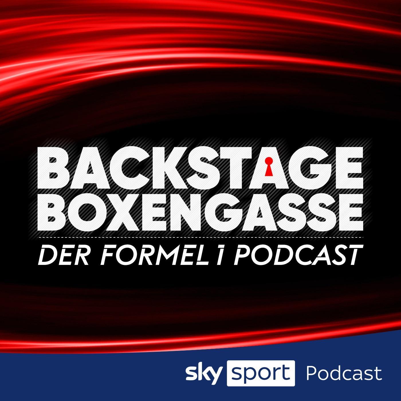 Backstage Boxengasse - Der Formel 1 Podcast von Sky Sport