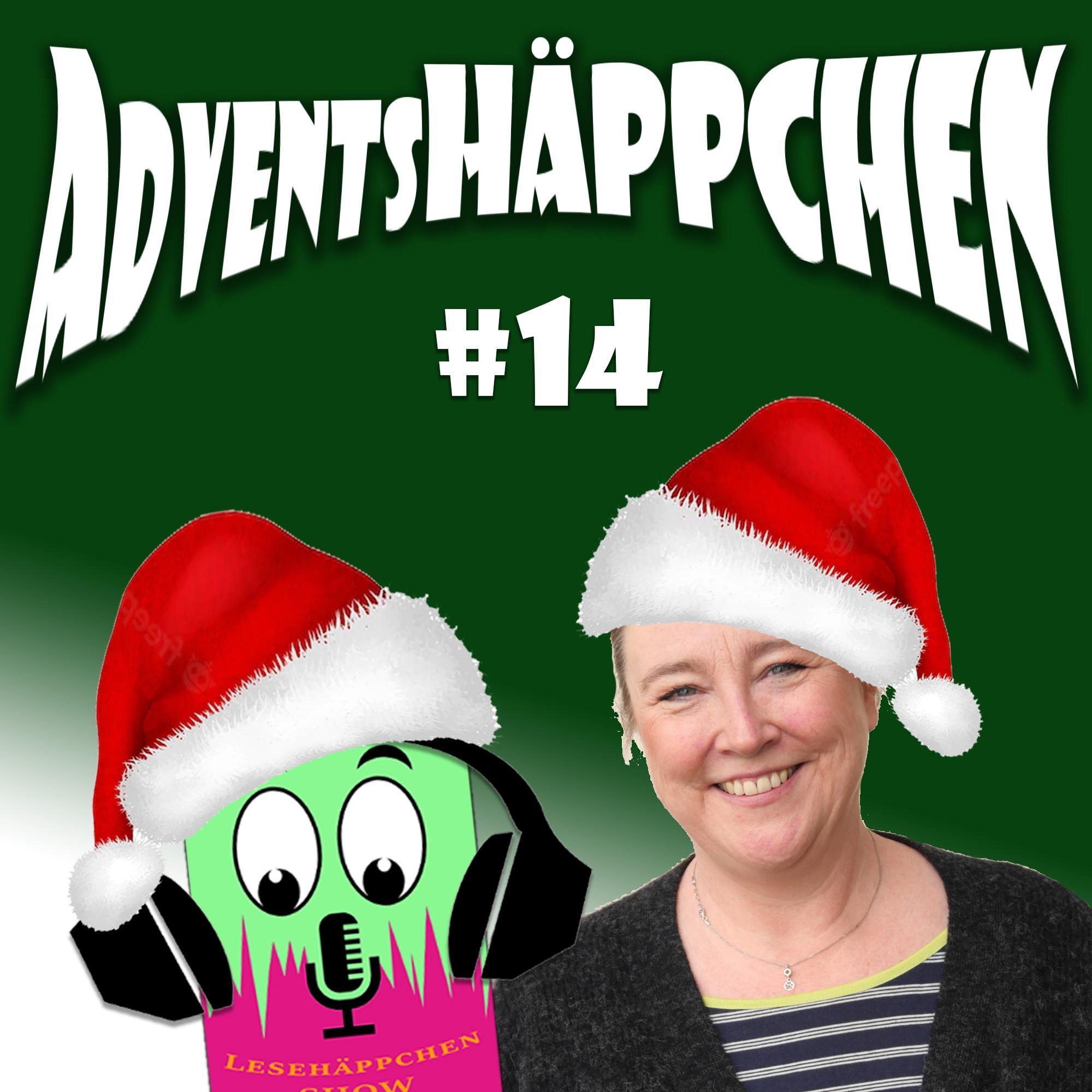 🎄AdventsHÄPPCHEN🎄#14: "Ein Streich zur Weihnachtszeit"🎁✨von Michaela Hanauer👼 episode artwork