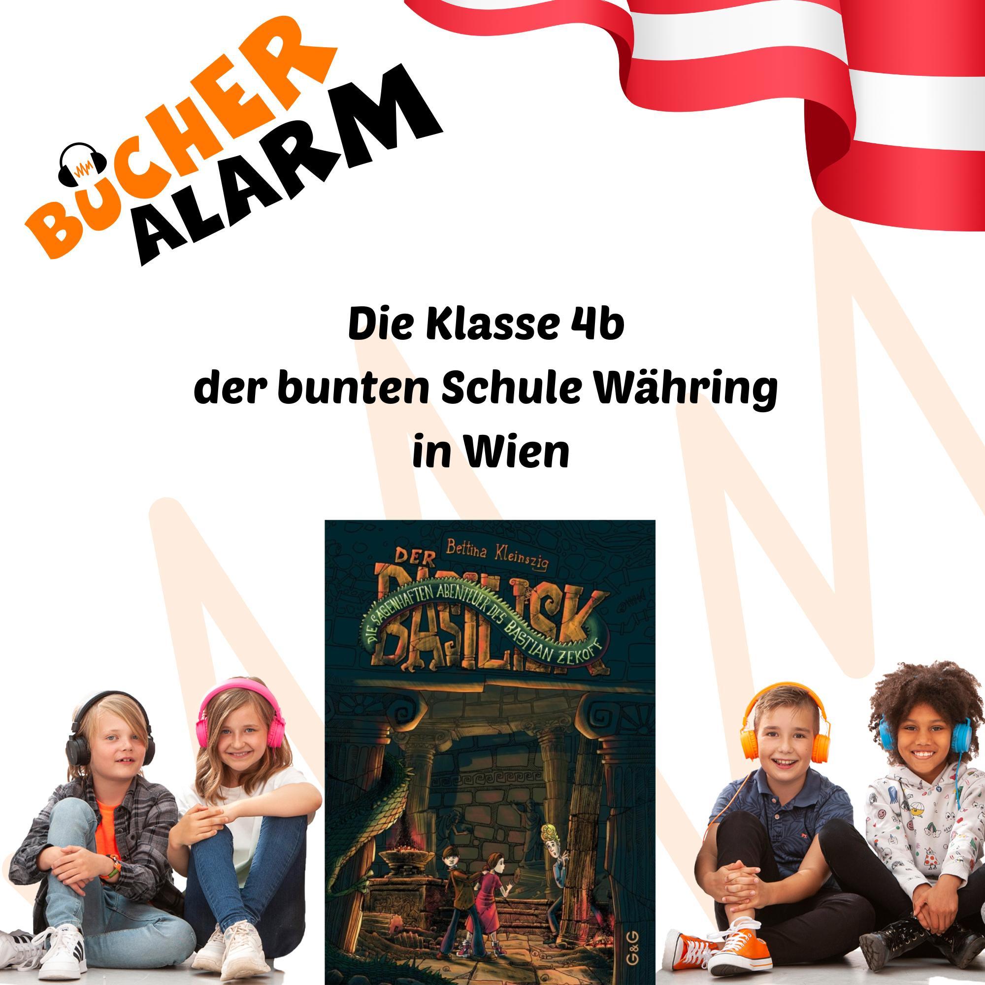 „Die sagenhaften Abenteuer des Bastian Zekoff – Der Basilisk“ von der 4b der Bunten Schule in Wien episode artwork