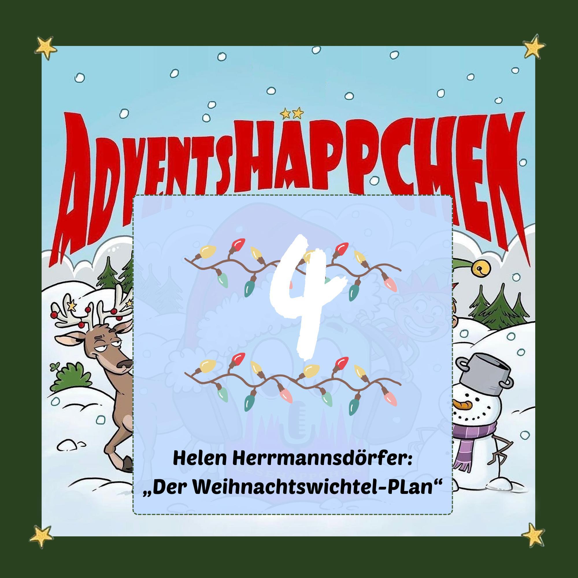 🎄🎅✨4. AdventsHÄPPCHEN: „Der Weihnachtswichtel-Plan“ episode artwork
