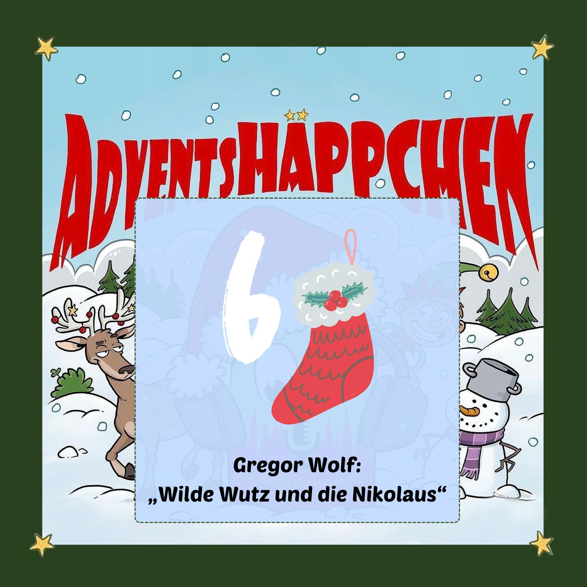 🎄🎅✨6. AdventsHÄPPCHEN: „ Wilde Wutz und die Nikolaus“ episode artwork