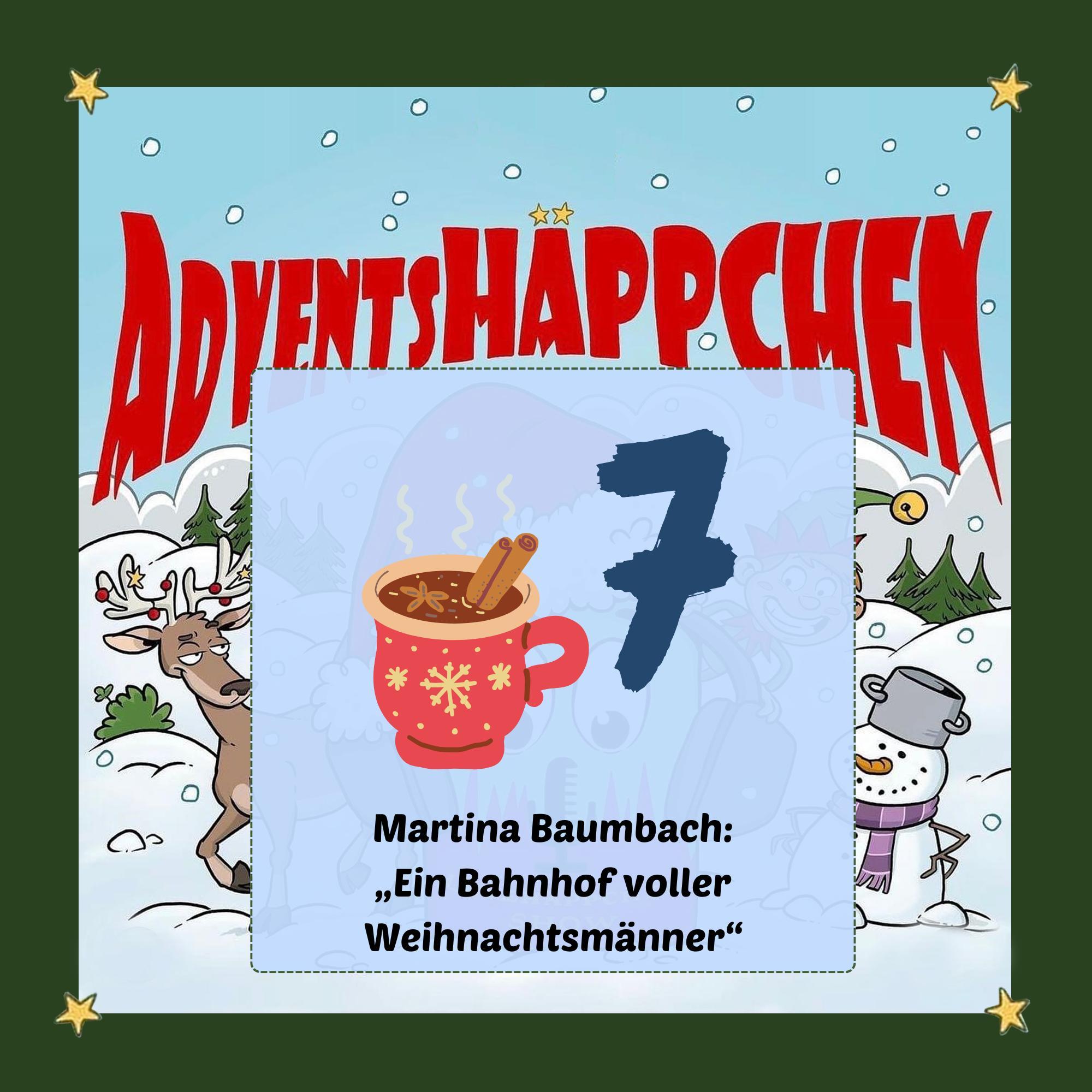 🎄🎅✨7. AdventsHÄPPCHEN: „Ein Bahnhof voller Weihnachtsmänner“ episode artwork