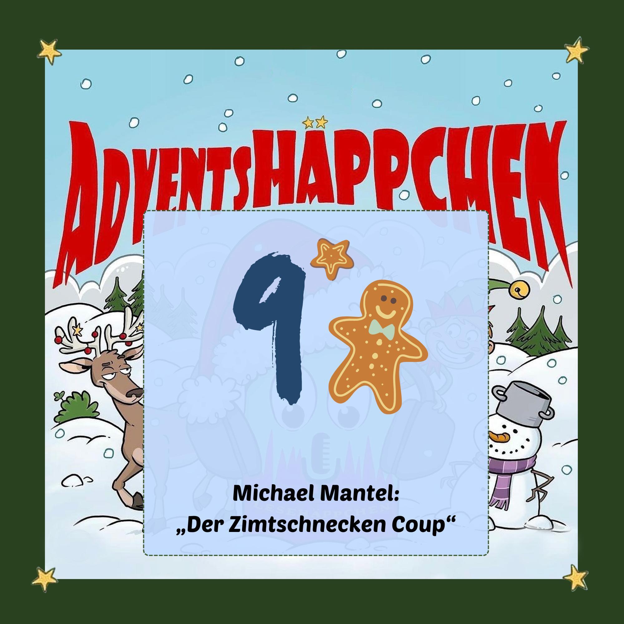 🎄🎅✨9. AdventsHÄPPCHEN: „Der Zimtschnecken Coup“ episode artwork